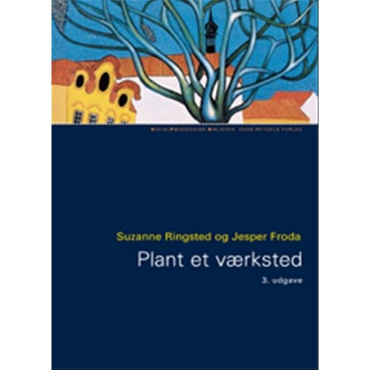 Plant Et Værksted - Jesper Froda - Bog