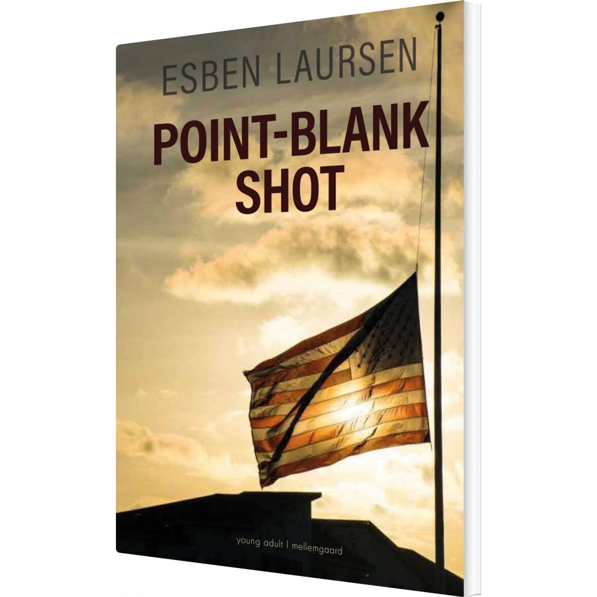 Point-blank Shot - Esben Laursen - English Book