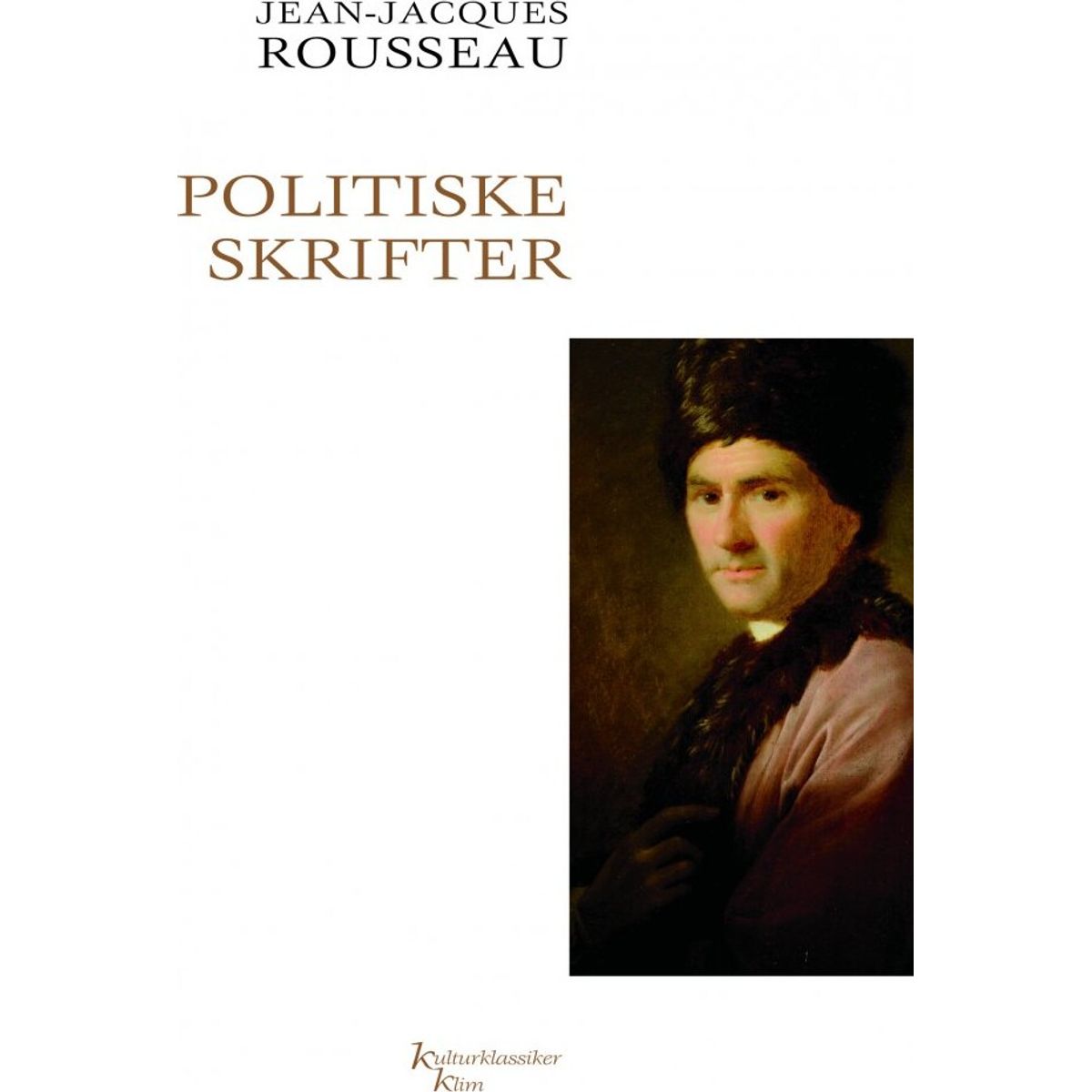 Politiske Skrifter - Jean-jacques Rousseau - Bog