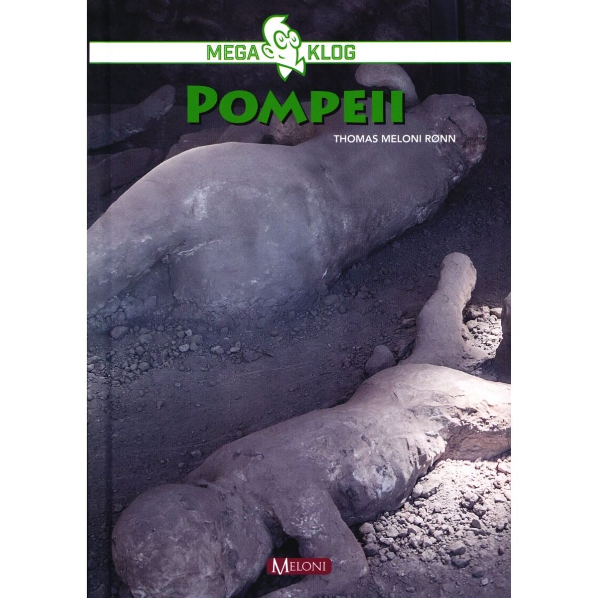 Pompeji - Thomas Meloni Rønn - Bog