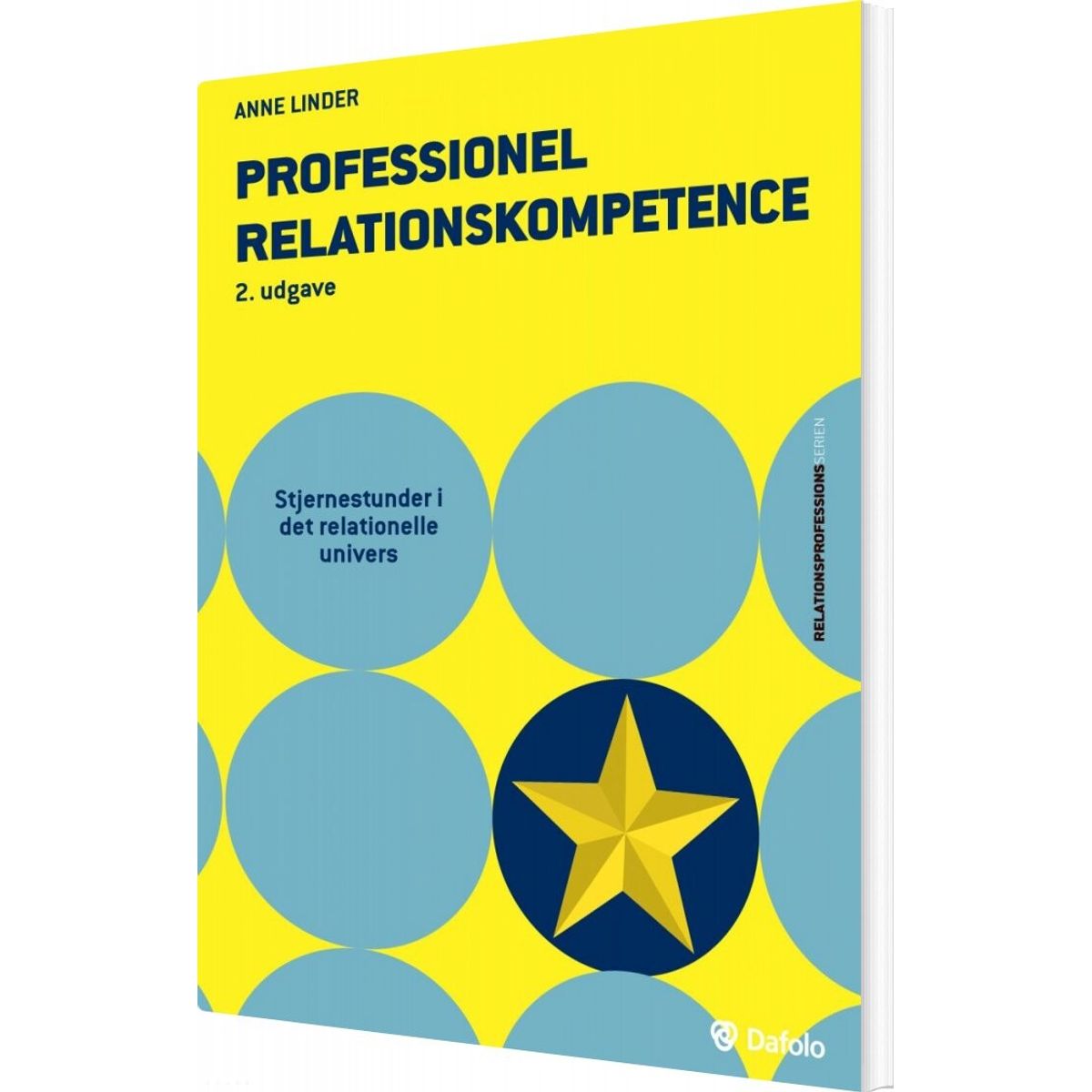 Professionel Relationskompetence - Anne Linder - Bog