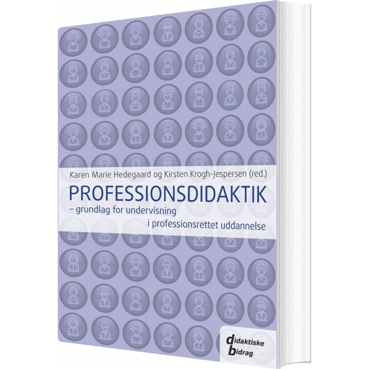 Professionsdidaktik - Kirsten Krogh-jespersen - Bog