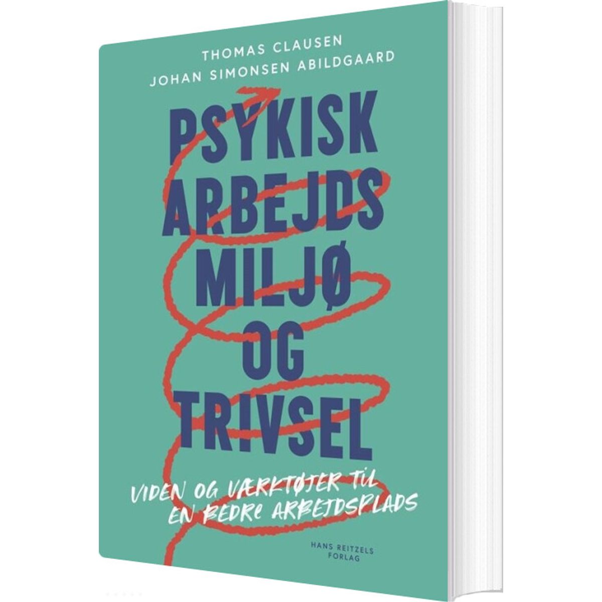 Psykisk Arbejdsmiljø Og Trivsel - Thomas Clausen - Bog