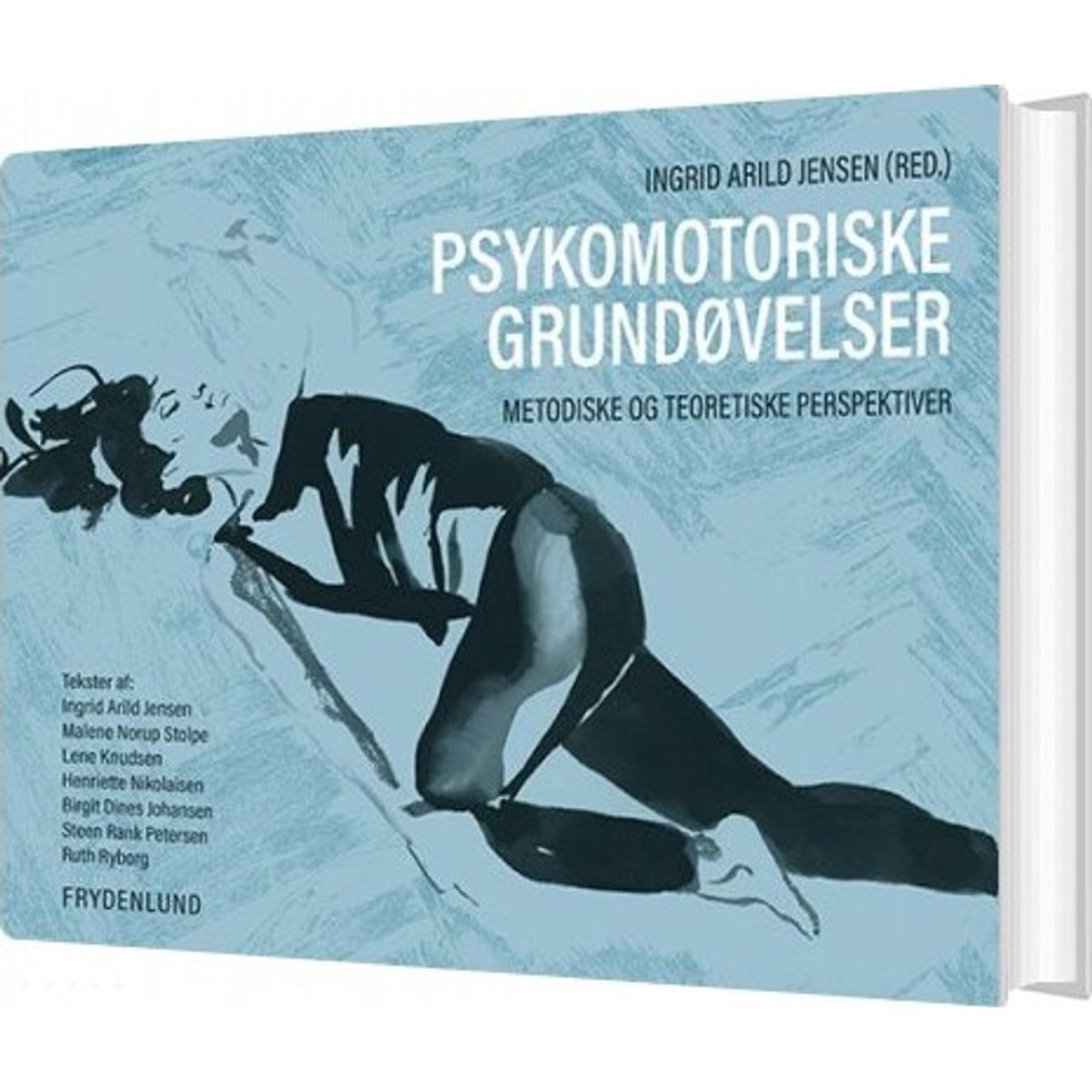 Psykomotoriske Grundøvelser - Ingrid Arild Jensen - Bog