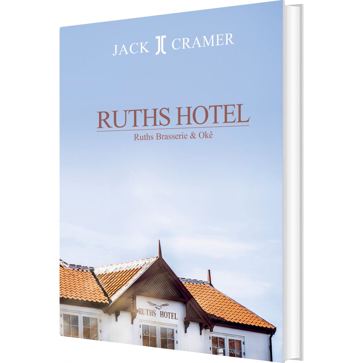 Ruths Hotel - Jack Cramer - Bog