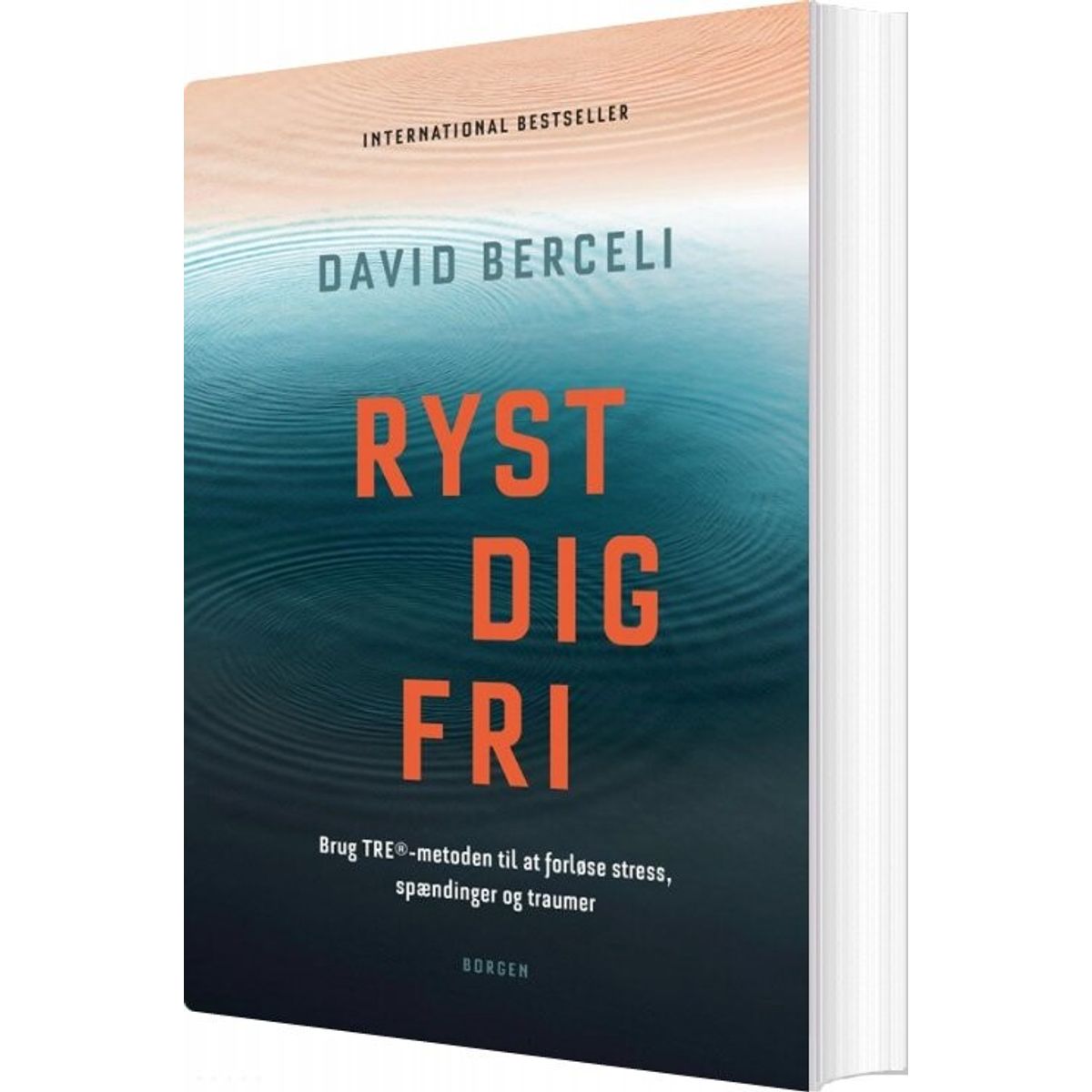 Ryst Dig Fri - David Berceli - Bog