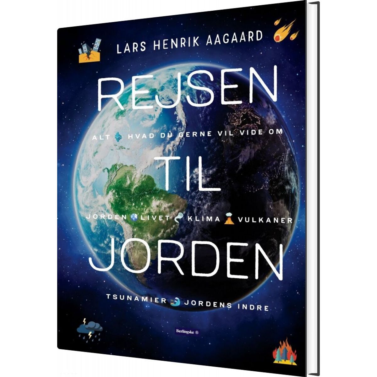 Rejsen Til Jorden - Lars Henrik Aagaard - Bog