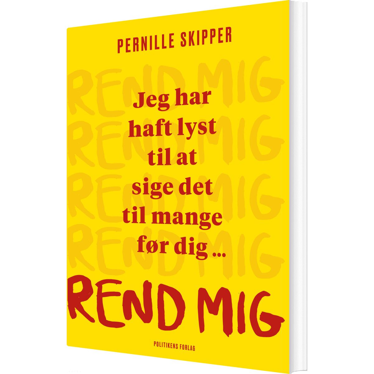 Rend Mig - Pernille Skipper - Bog