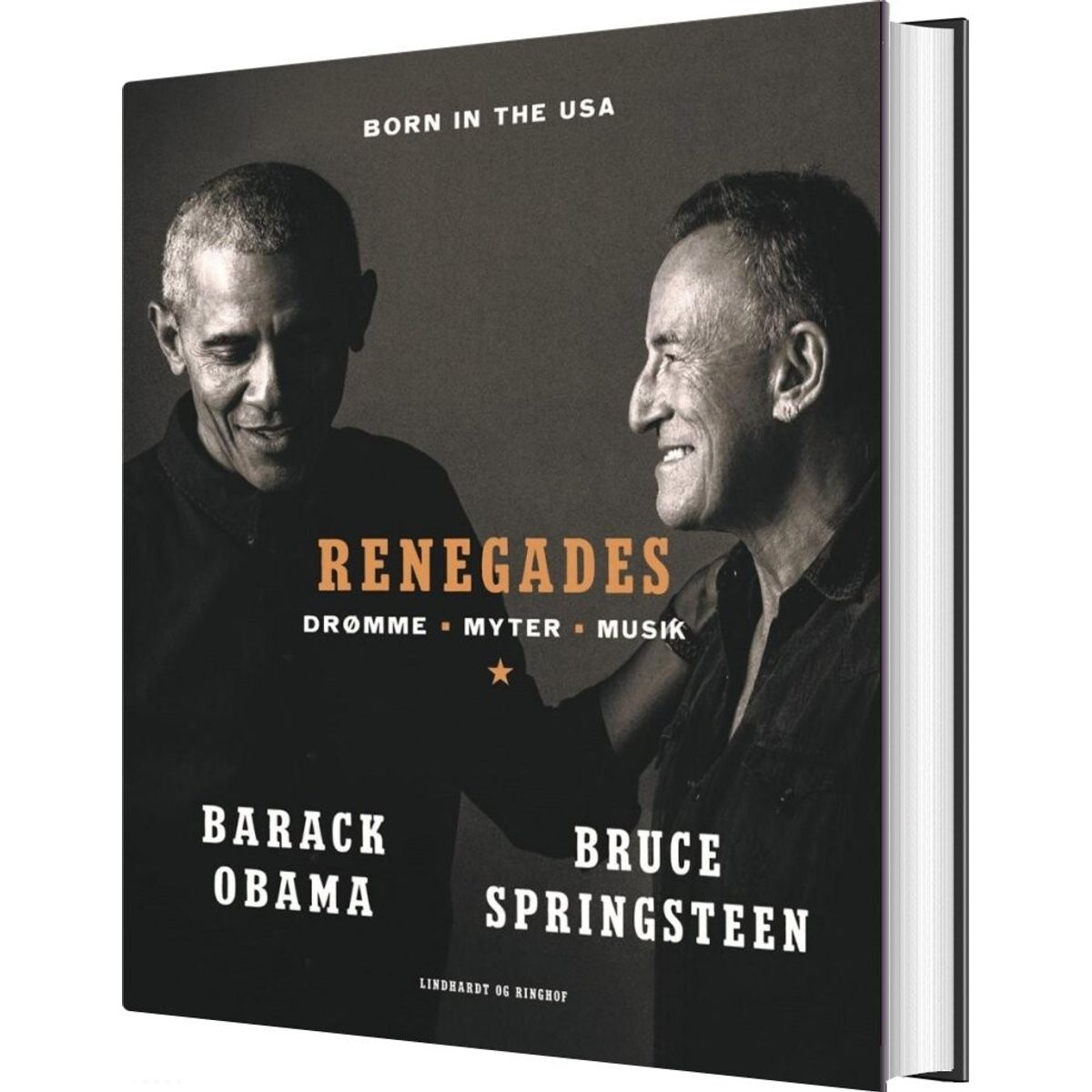 Renegades - Drømme, Myter, Musik - Barack Obama Og Bruce Springsteen - Bog