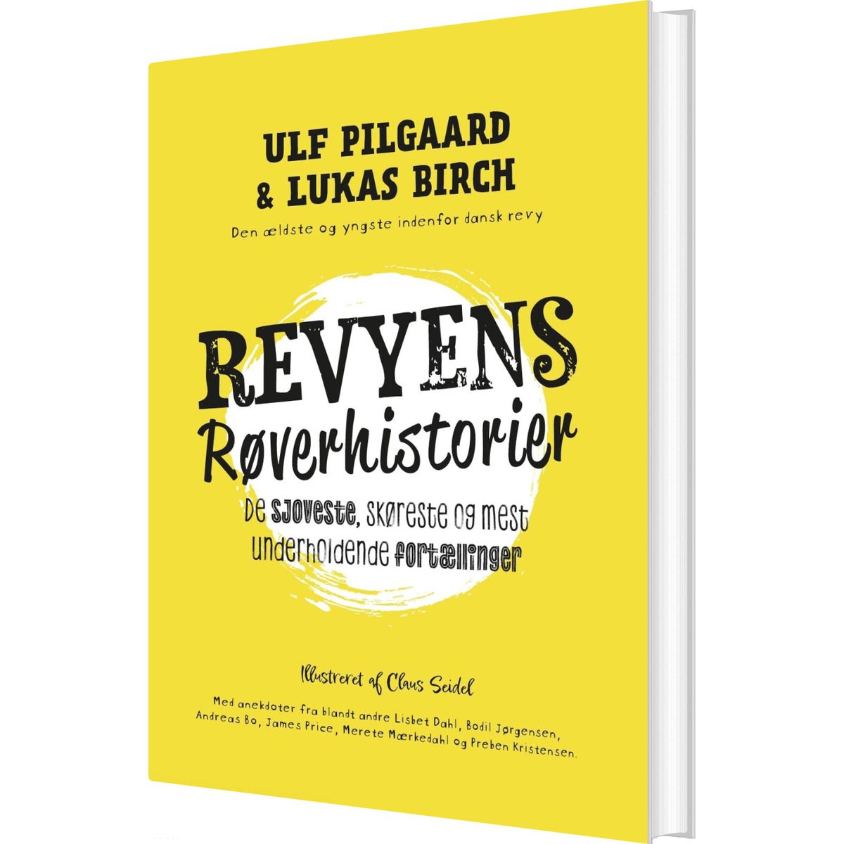 Revyens Røverhistorier - Ulf Pilgaard - Bog