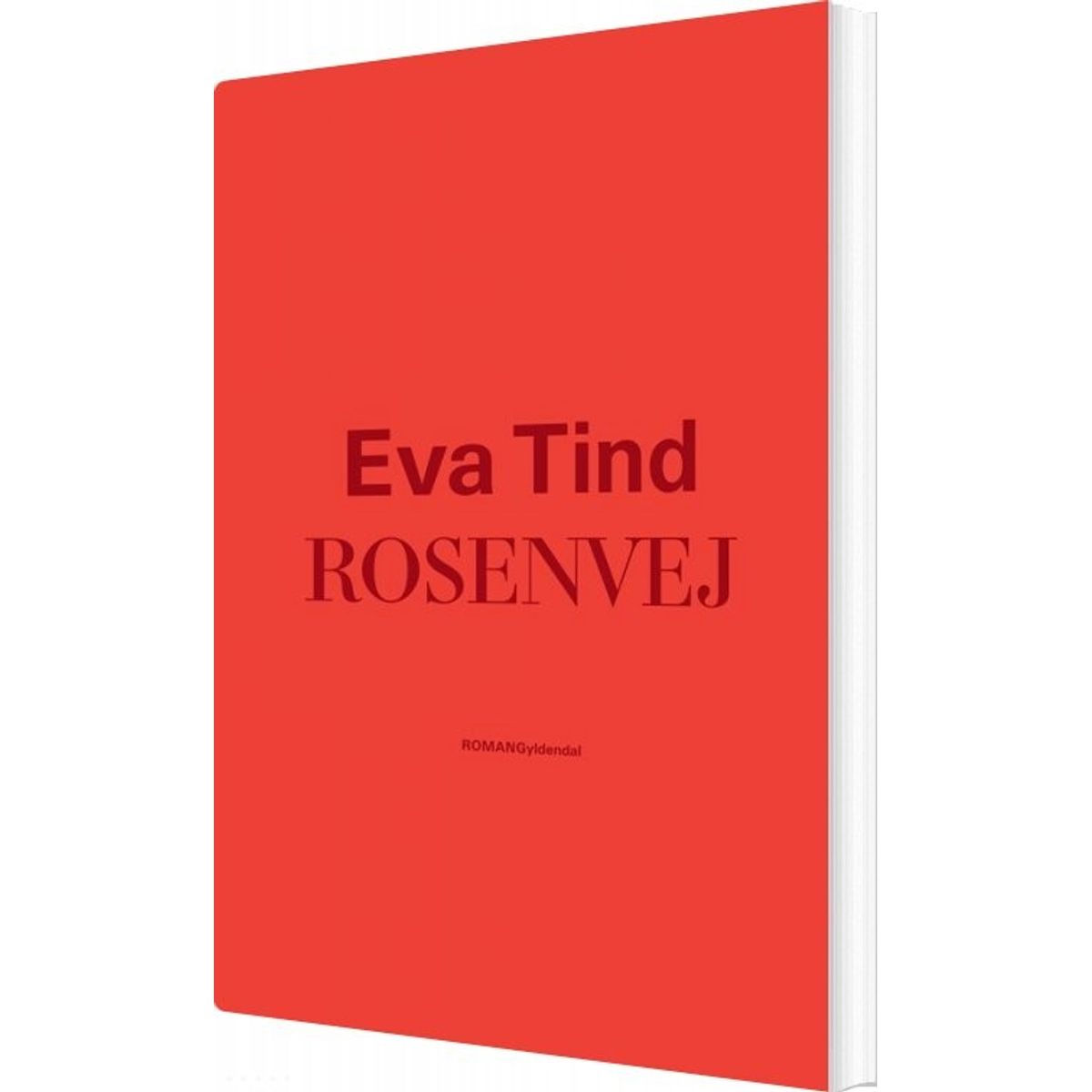 Rosenvej - Eva Tind - Bog