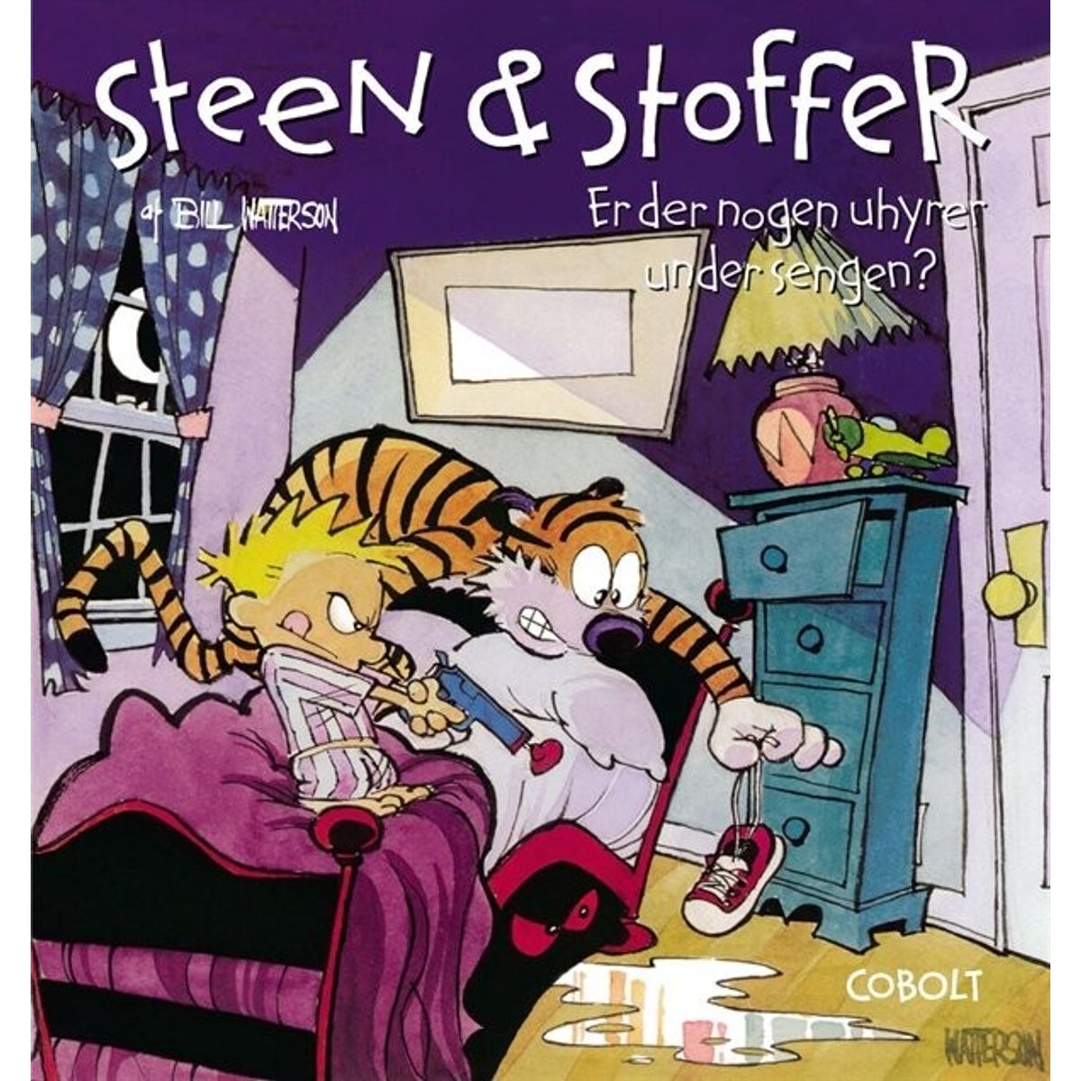 Steen & Stoffer 2: Er Der Nogen Uhyrer Under Sengen? - Bill Watterson - Tegneserie