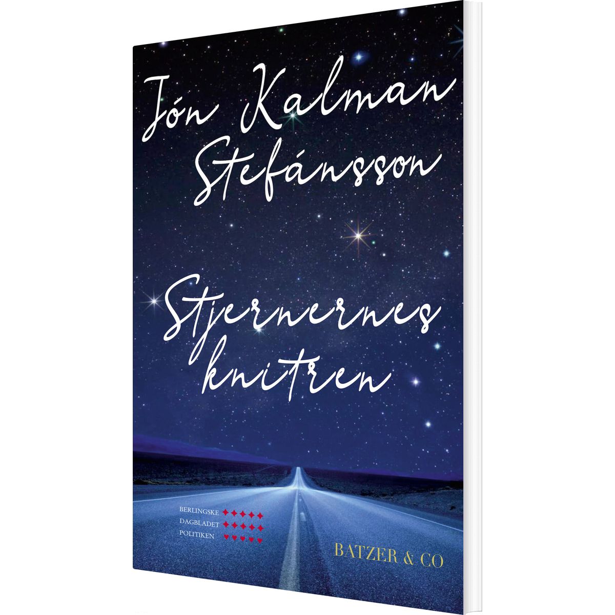 Stjernernes Knitren - Jón Kalman Stefánsson - Bog