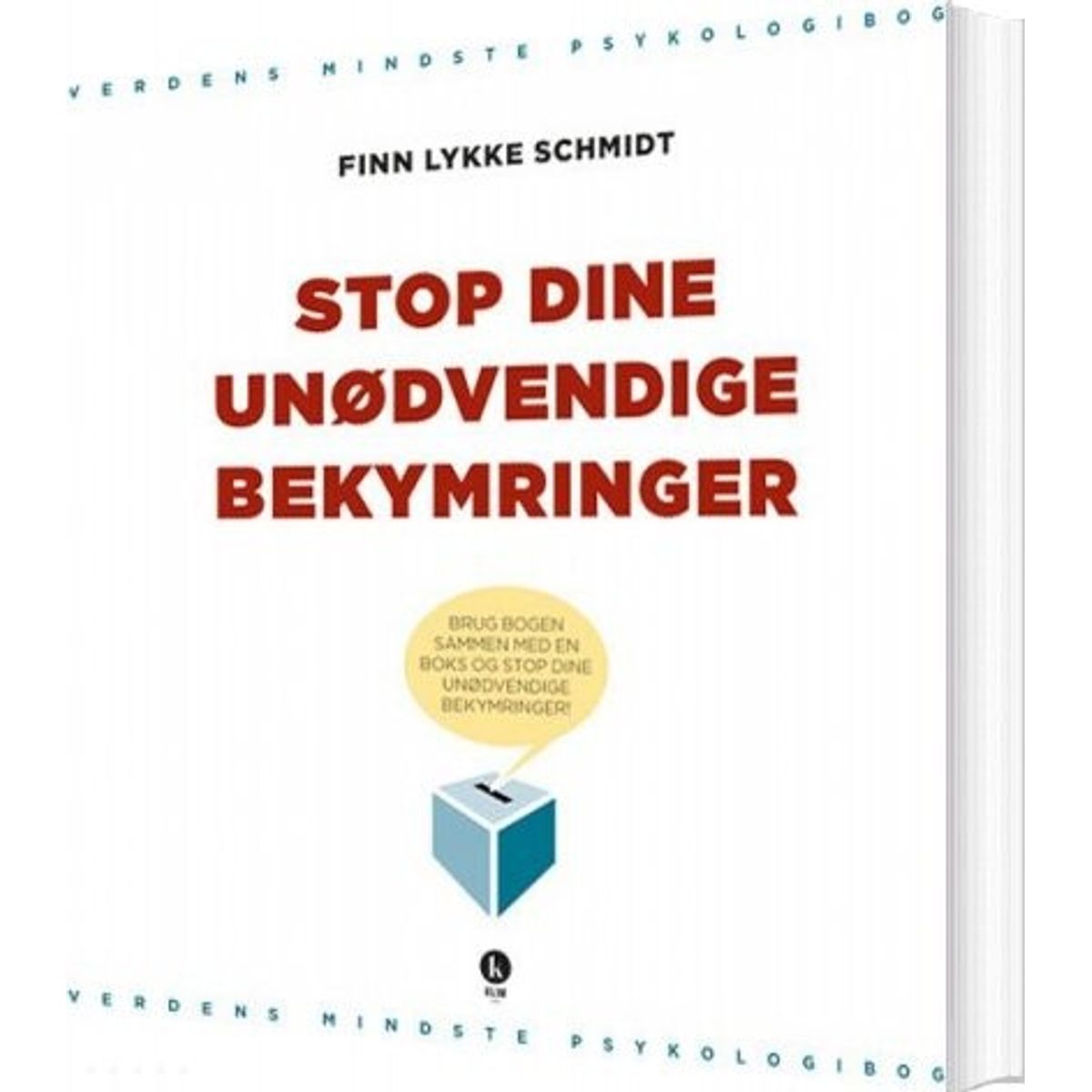 Stop Dine Unødvendige Bekymringer - Finn Lykke Schmidt - Bog