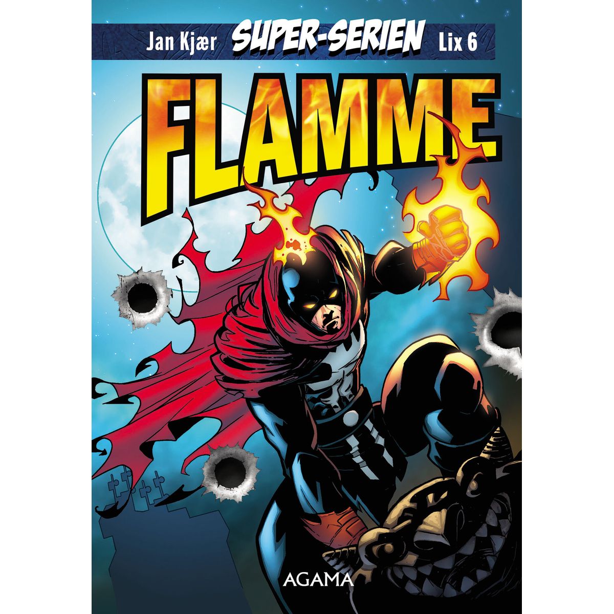 Superserien: Flamme - Lix6 - Jan Kjær - Bog