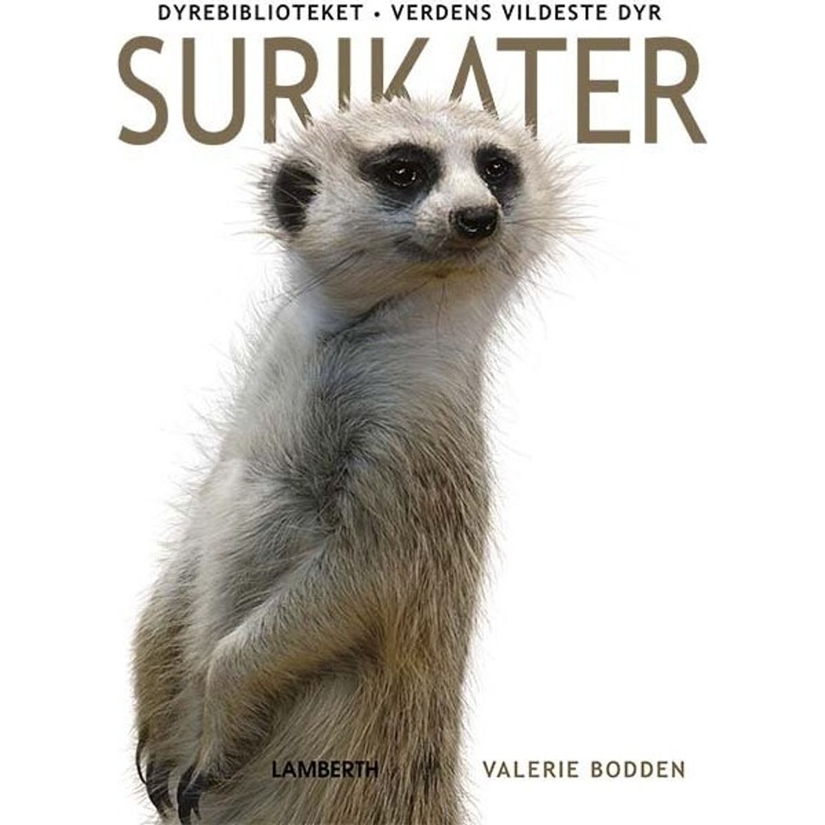 Surikater - Vallerie Bodden - Bog