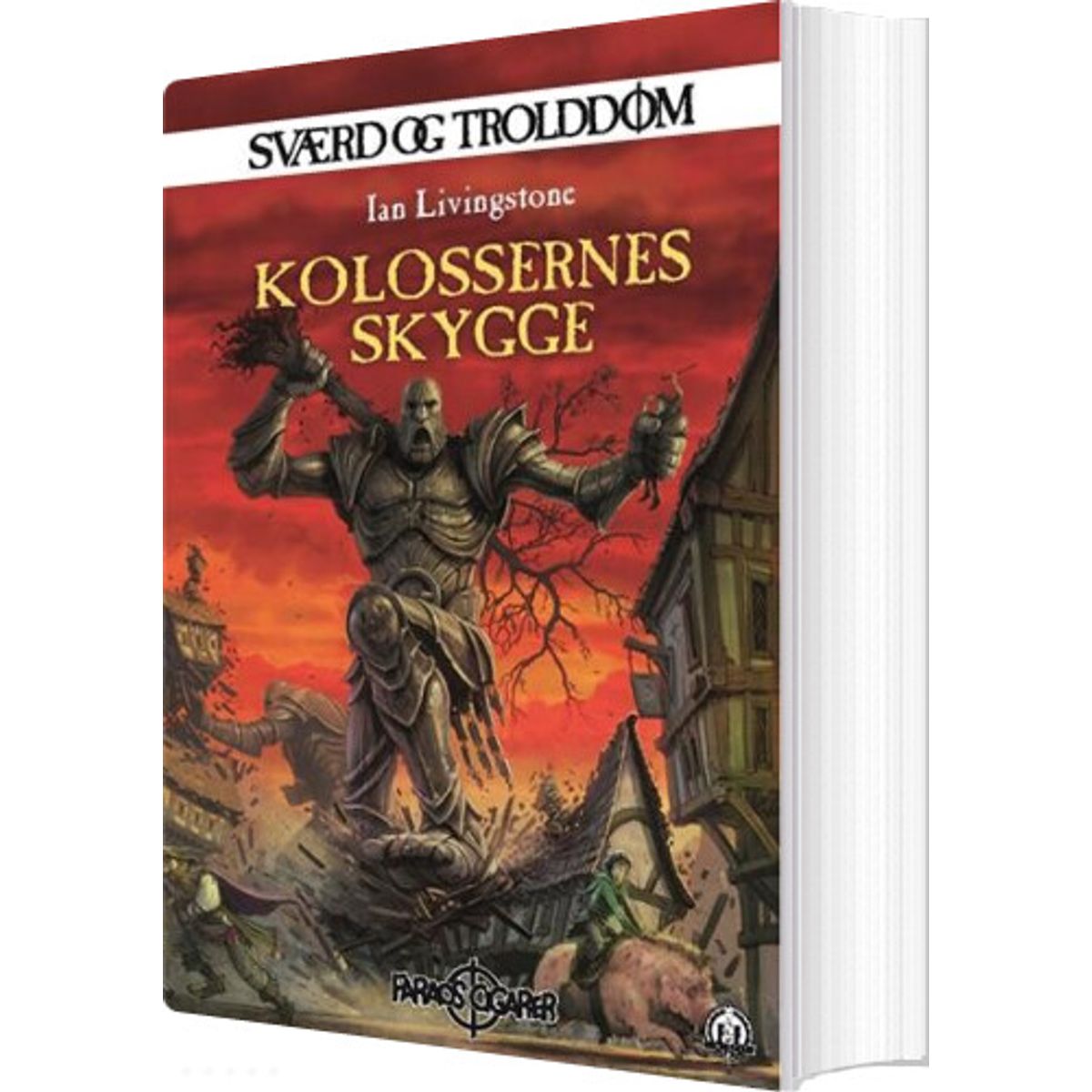 Sværd Og Trolddom 10 - Kolossernes Skygge - Ian Livingstone - Bog