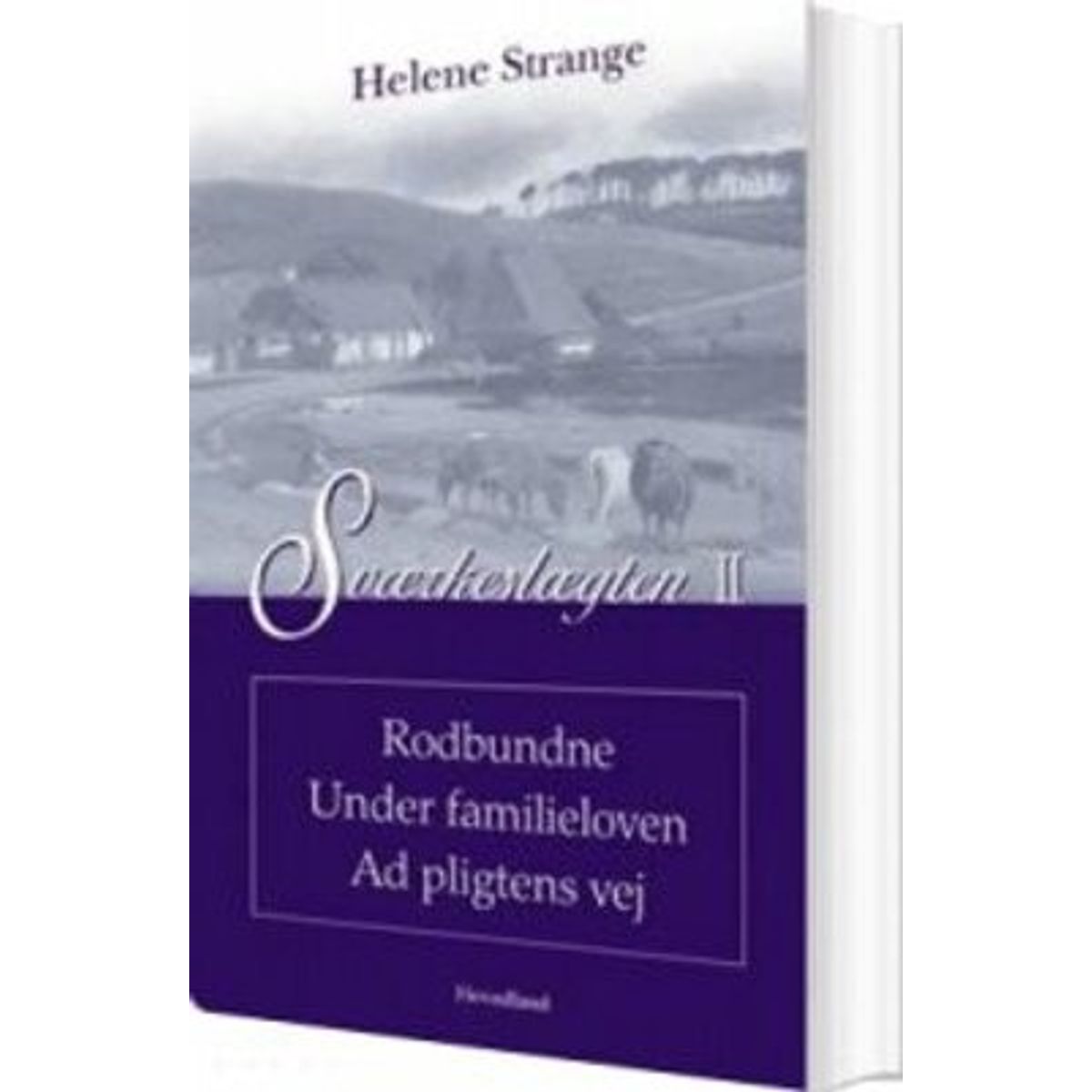 Sværkeslægten Rodbundne Under Familieloven - Helene Strange - Bog