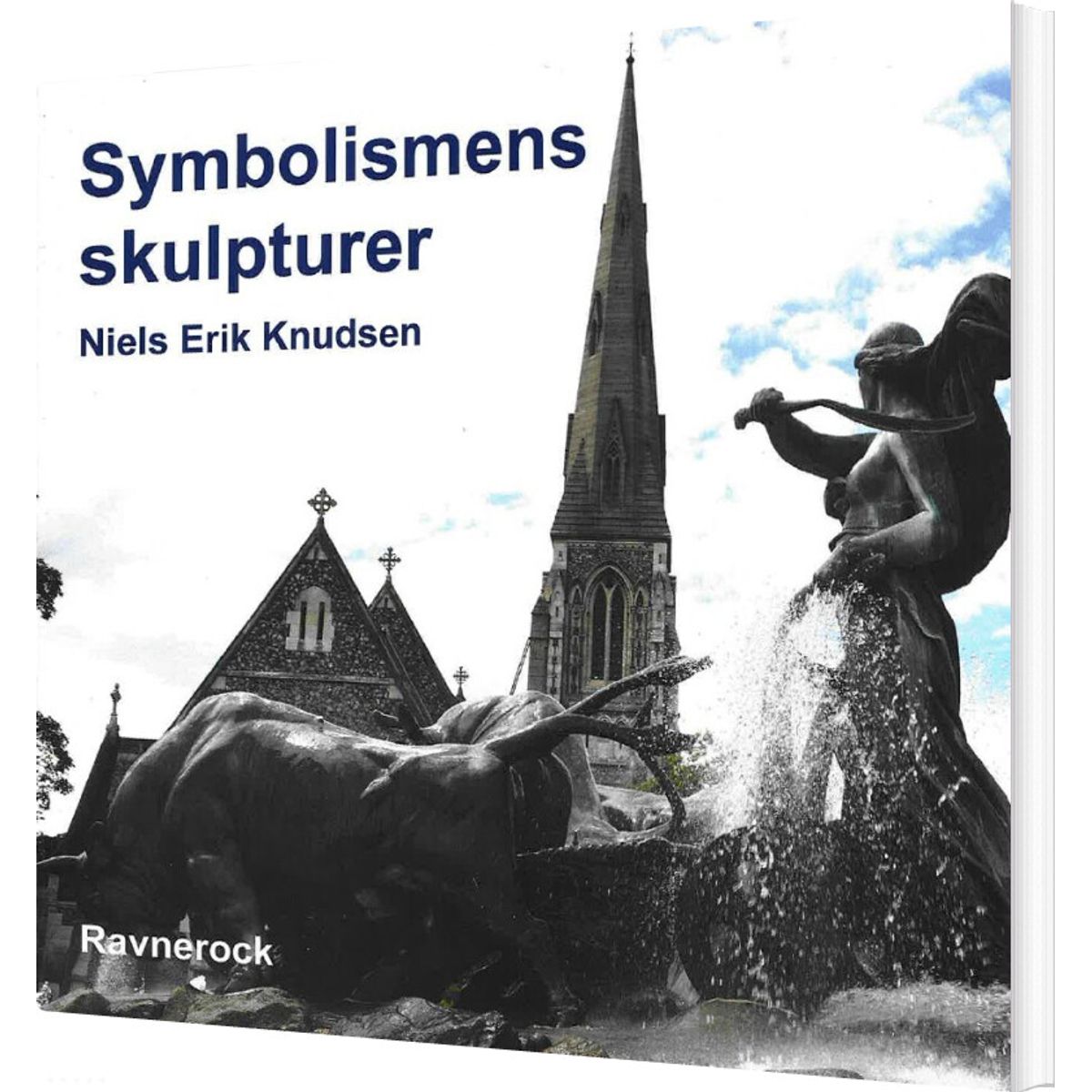 Symbolismens Skulpturer - Niels Erik Knudsen - Bog