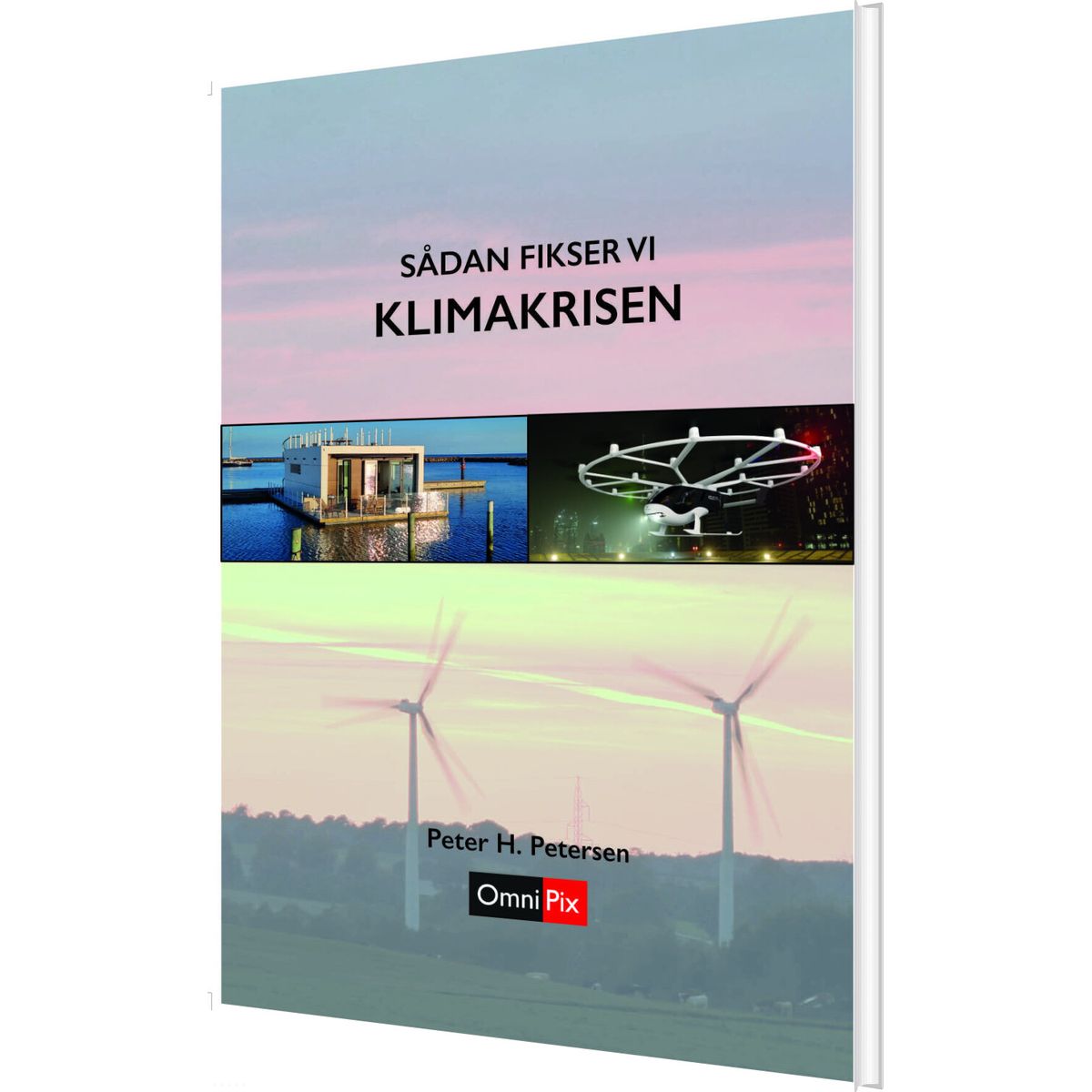 Sådan Fikser Vi Klimakrisen - Peter H. Petersen - Bog