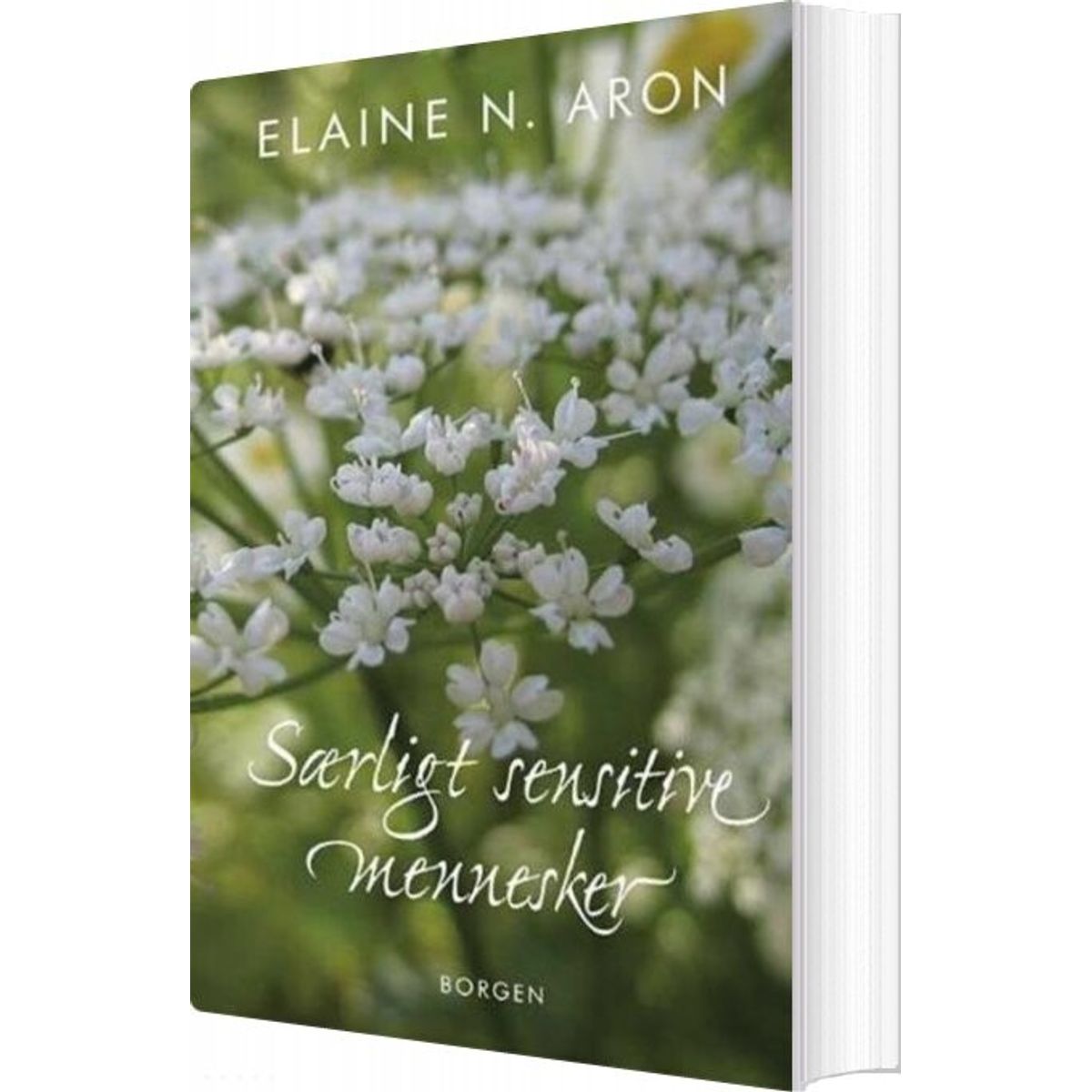 Særligt Sensitive Mennesker - Elaine N. Aron - Bog