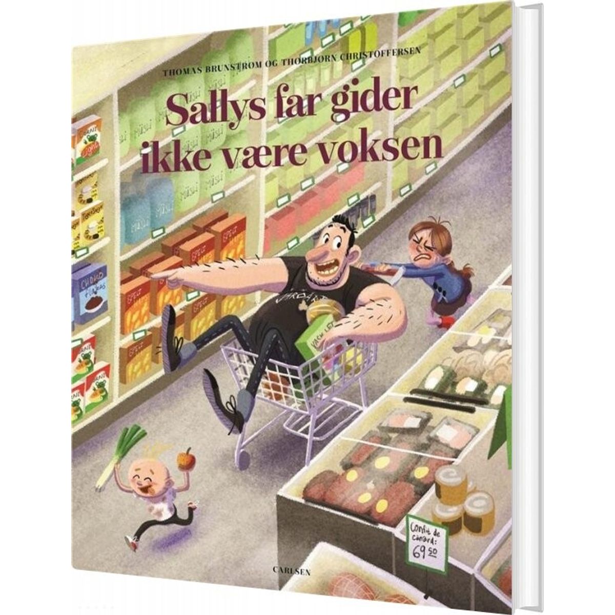 Sallys Far Gider Ikke At Være Voksen - Thomas Brunstrøm - Bog