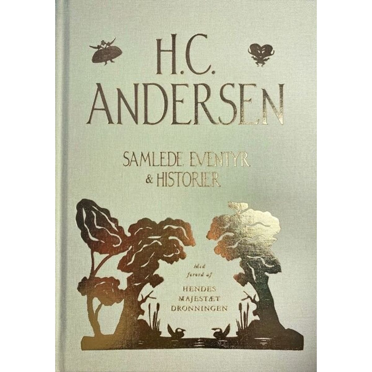 Samlede Eventyr Og Historier - Ny Udgave - H.c. Andersen - Bog