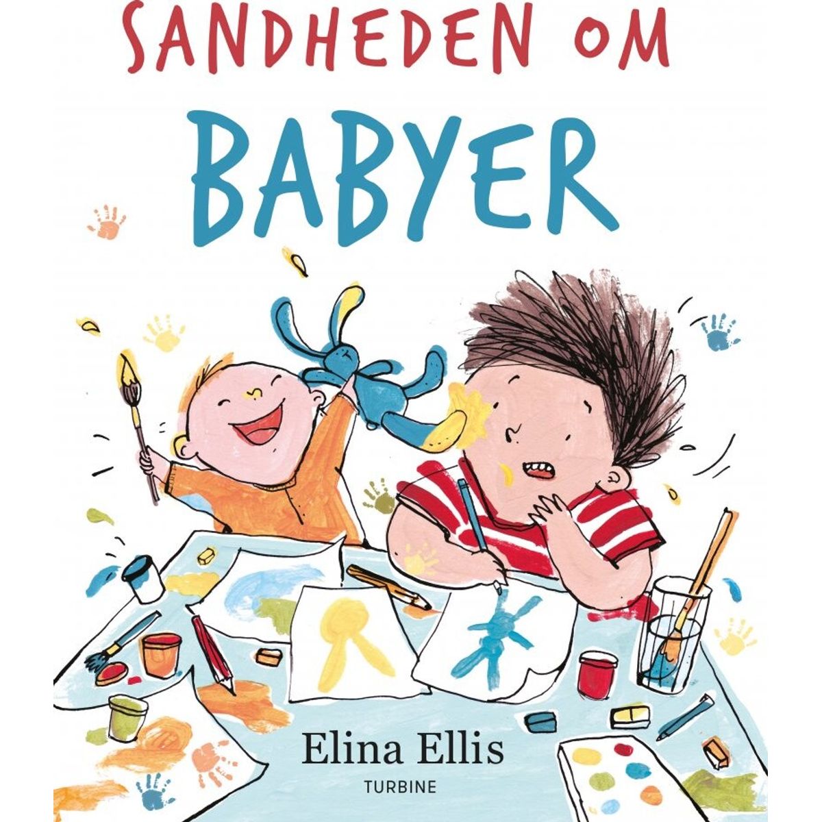 Sandheden Om Babyer - Elina Ellis - Bog