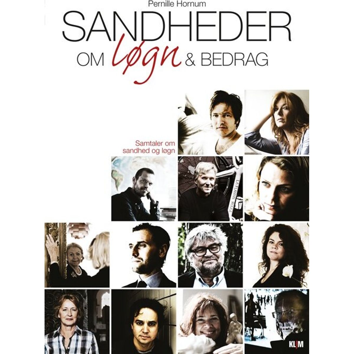 Sandheder Om Løgn & Bedrag - Pernille - Bog