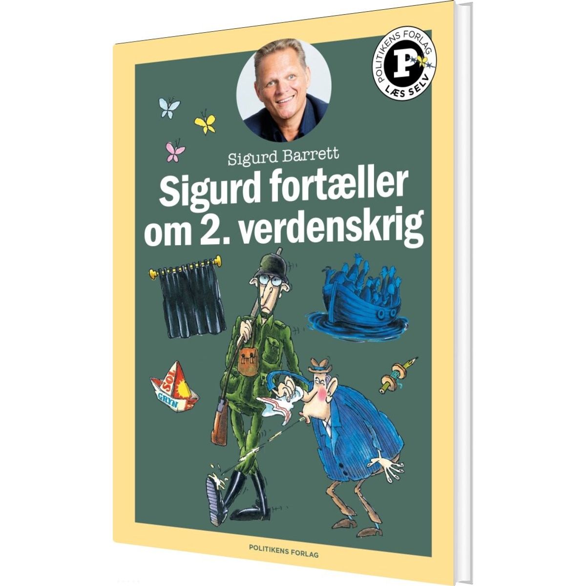 Sigurd Fortæller Om 2. Verdenskrig - Læs Selv-serie - Sigurd Barrett - Bog