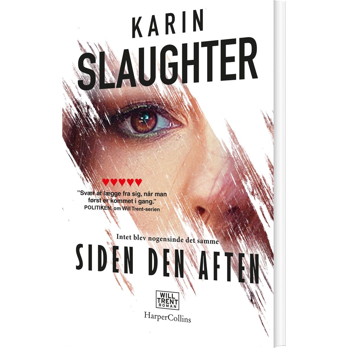 Siden Den Aften - Karin Slaughter - Bog