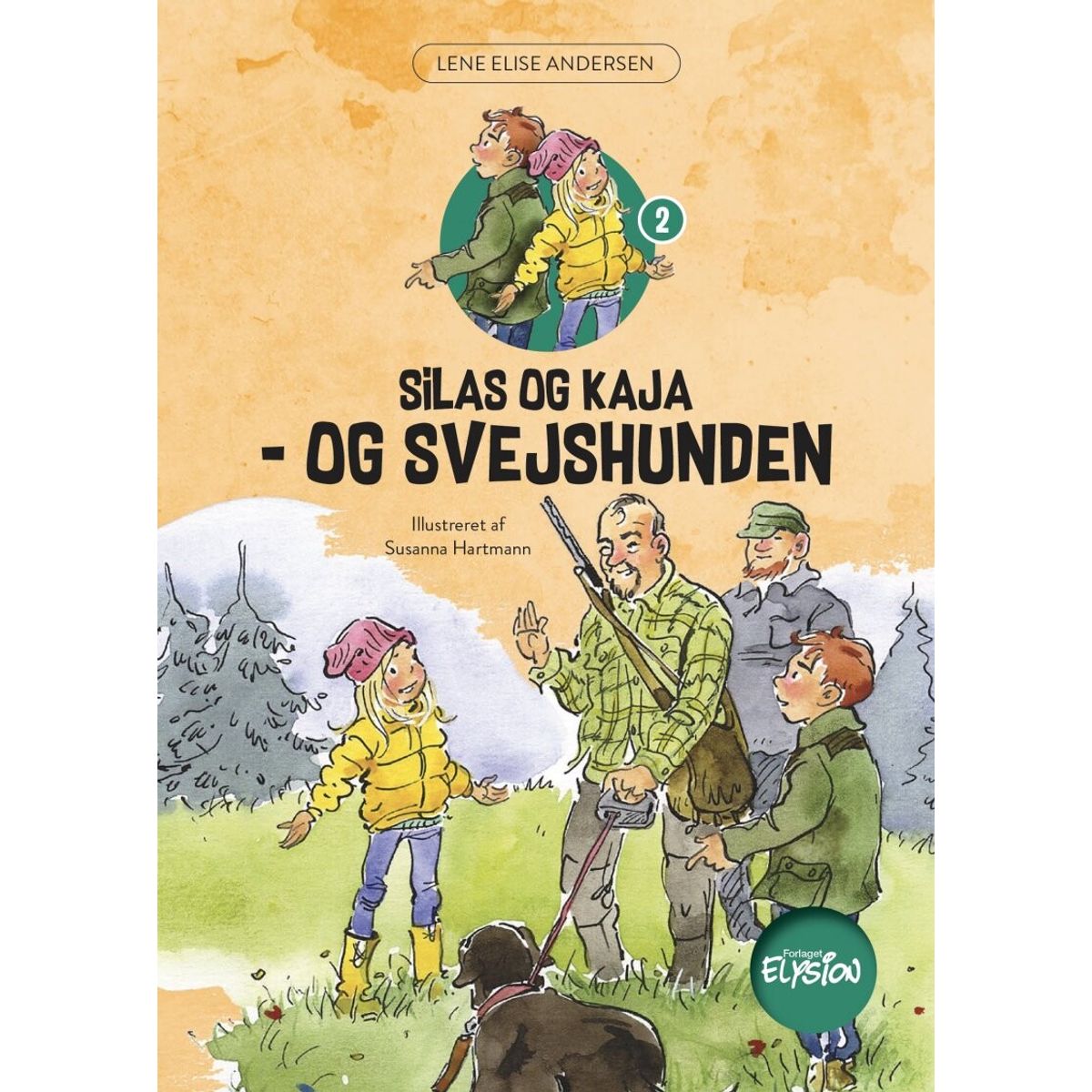 Silas Og Kaja - Og Svejshunden - Lene Elise Andersen - Bog