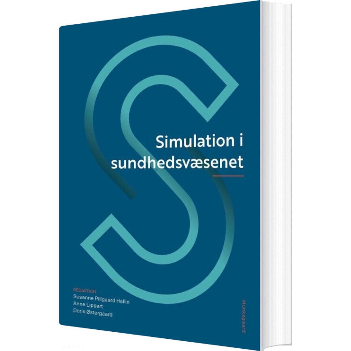 Simulation I Sundhedsvæsenet - Jette Led Sørensen - Bog