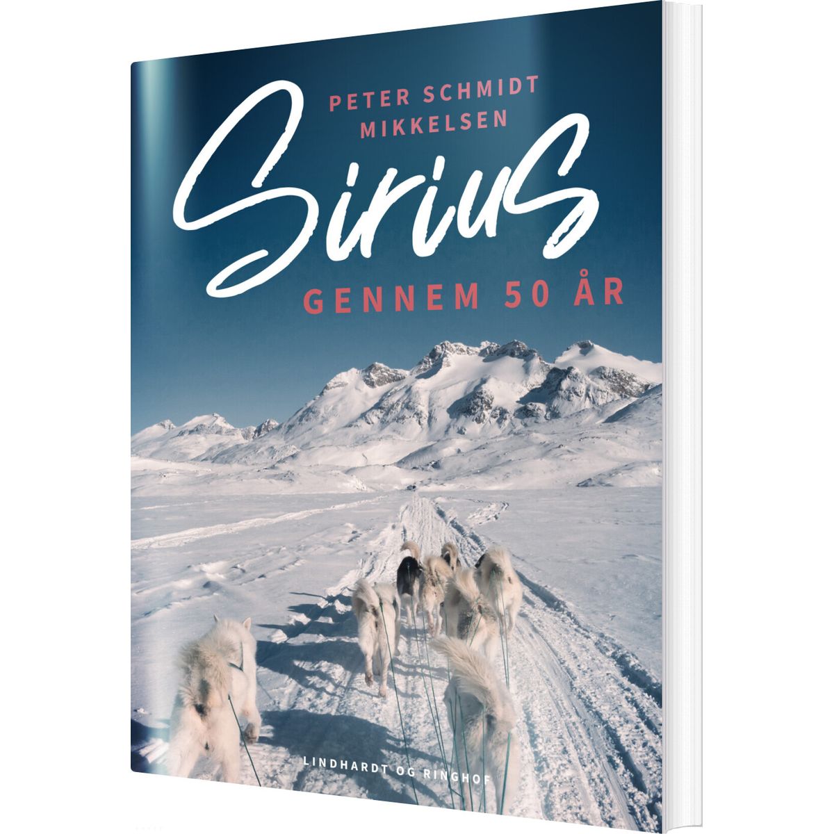 Sirius Gennem 50 år - Peter Schmidt Mikkelsen - Bog