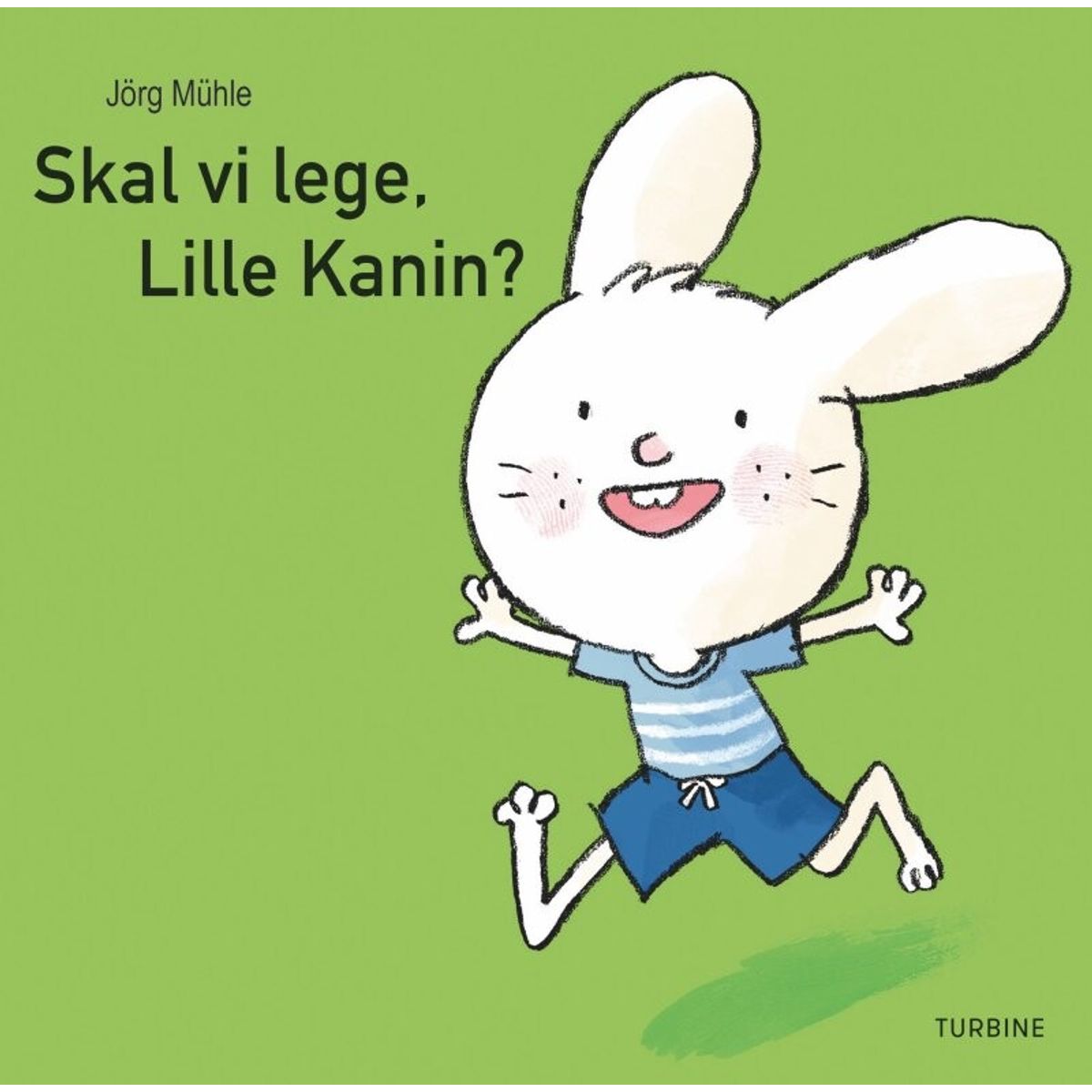 Skal Vi Lege, Lille Kanin - Jörg Mühle - Bog