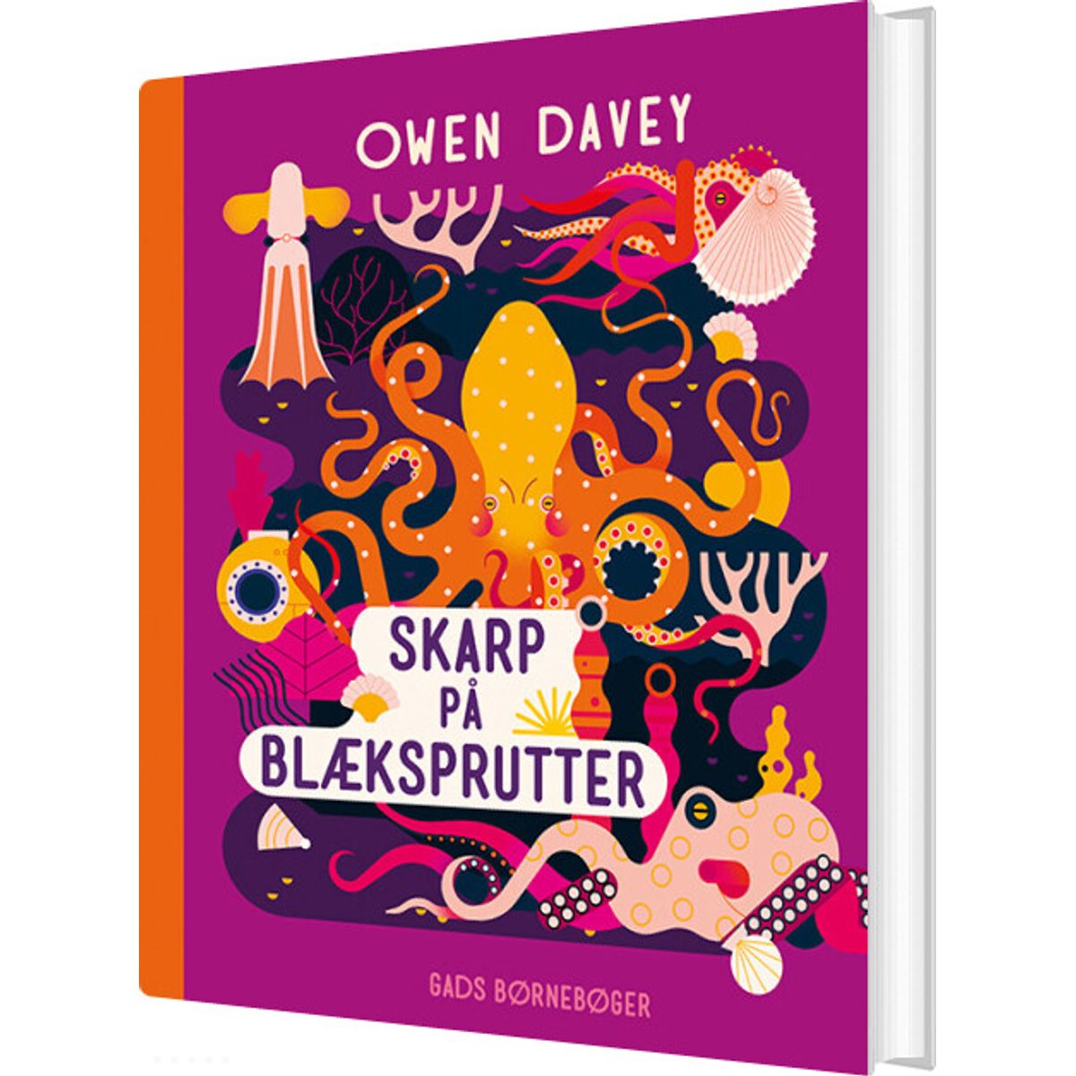 Skarp På Blæksprutter - Owen Davey - Bog