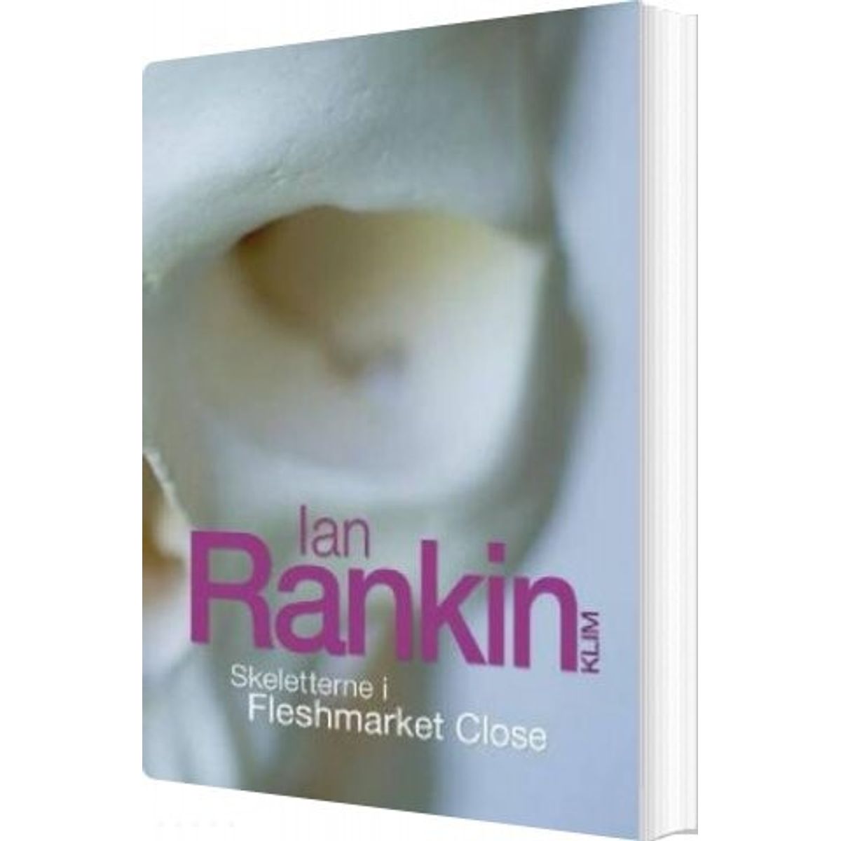 Skeletterne I Fleshmarket Close - Ian Rankin - Bog