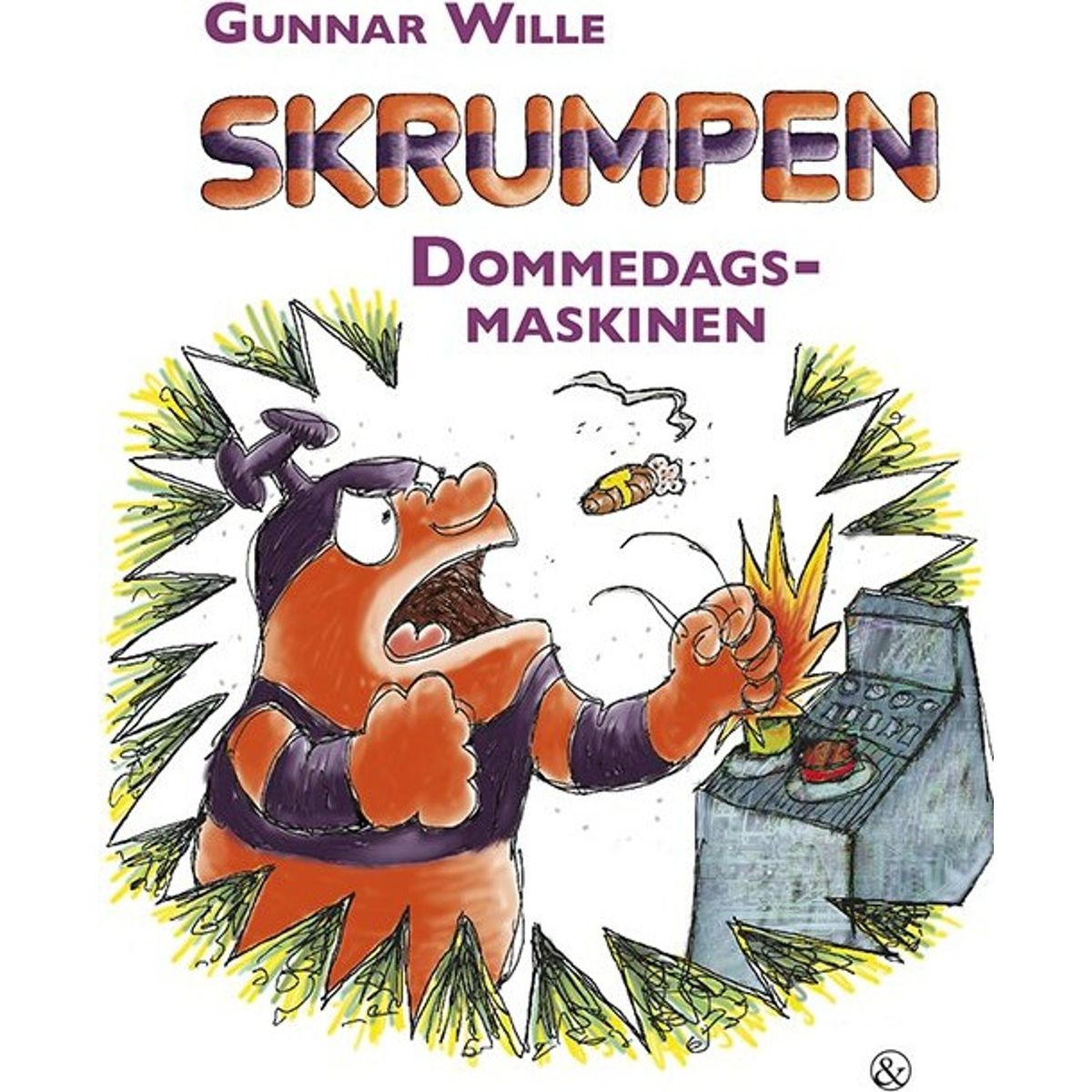 Skrumpen - Dommedagsmaskinen - Gunnar Wille - Bog