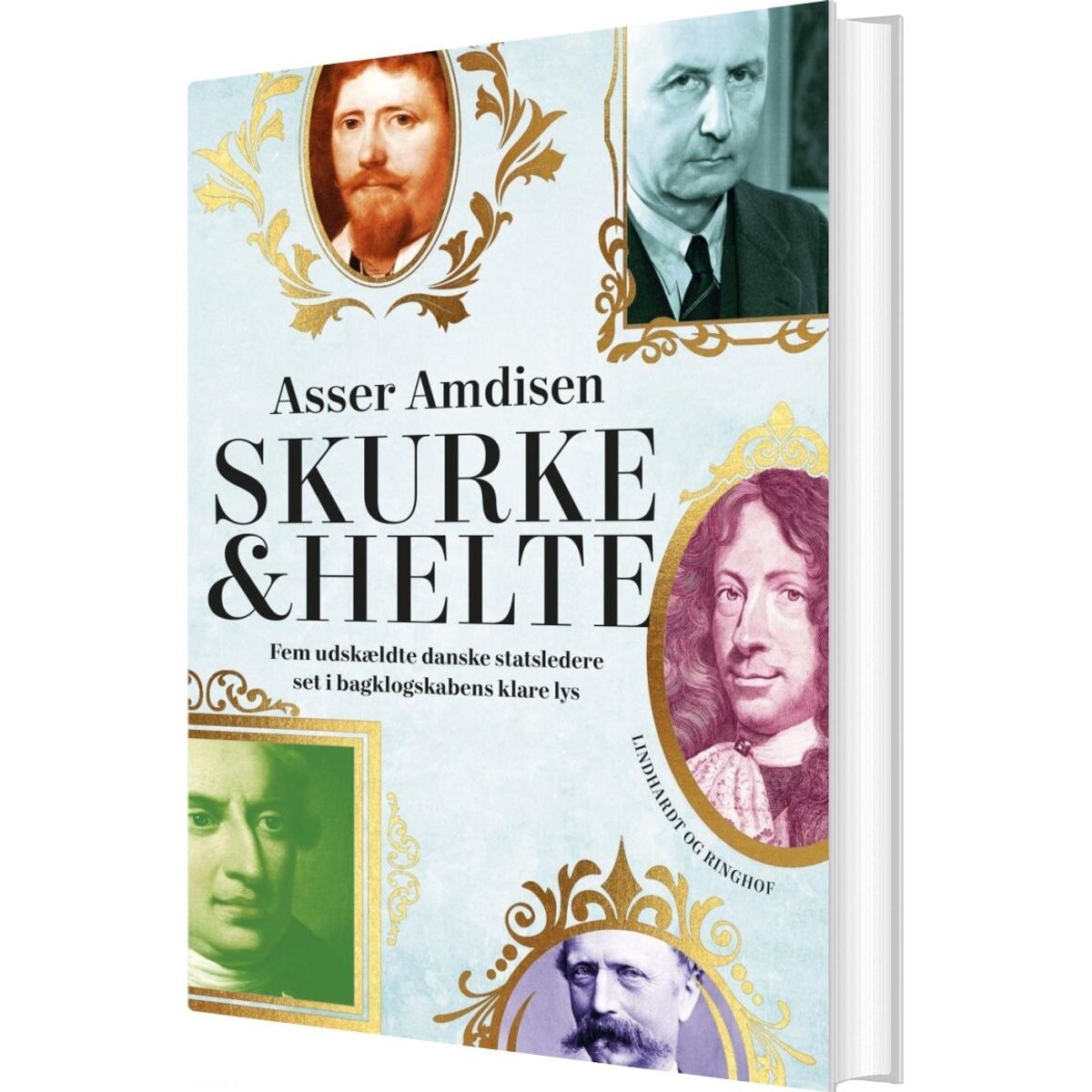 Skurke Og Helte - Asser Amdisen - Bog