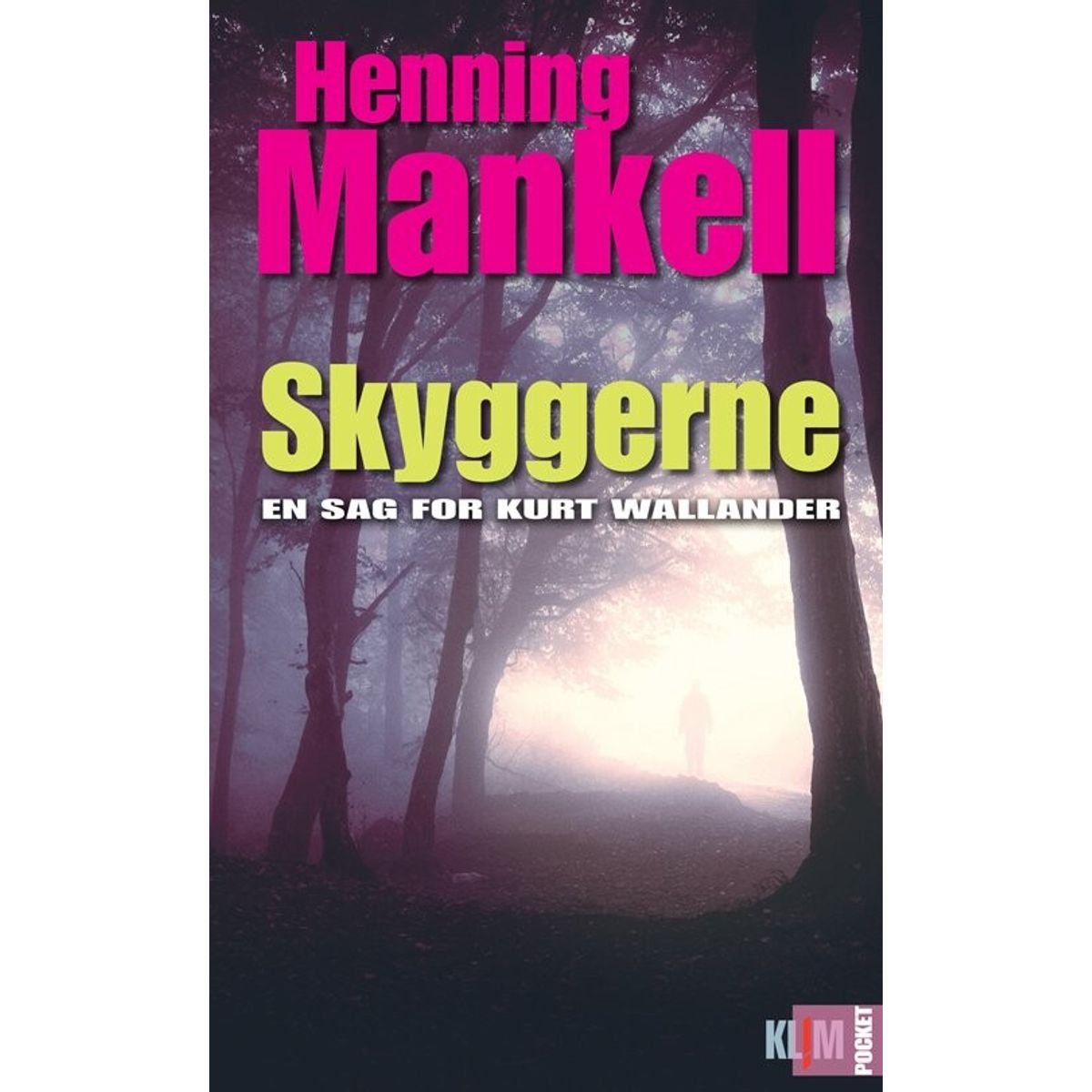 Skyggerne - Henning Mankell - Bog