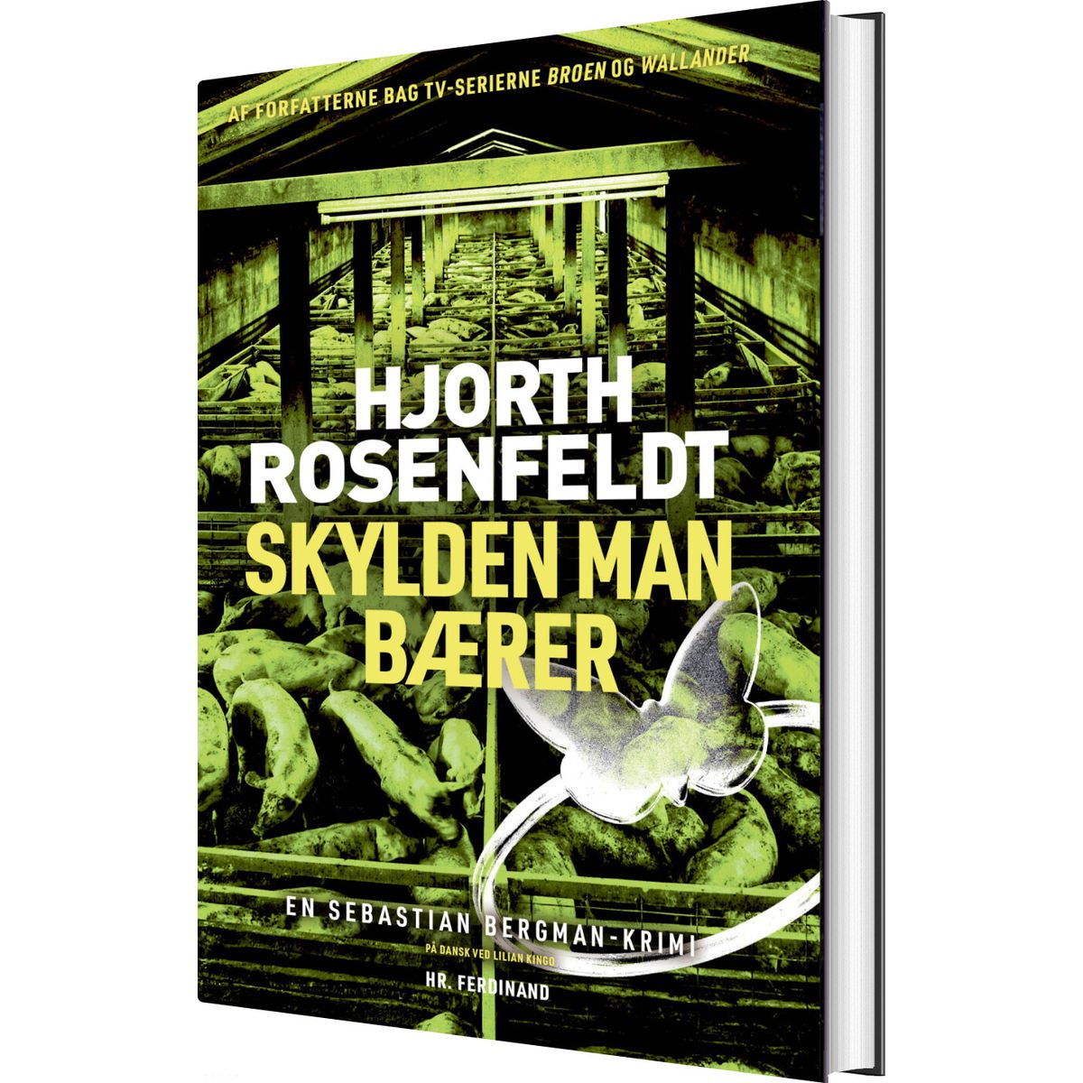 Skylden Man Bærer - Michael Hjorth - Bog