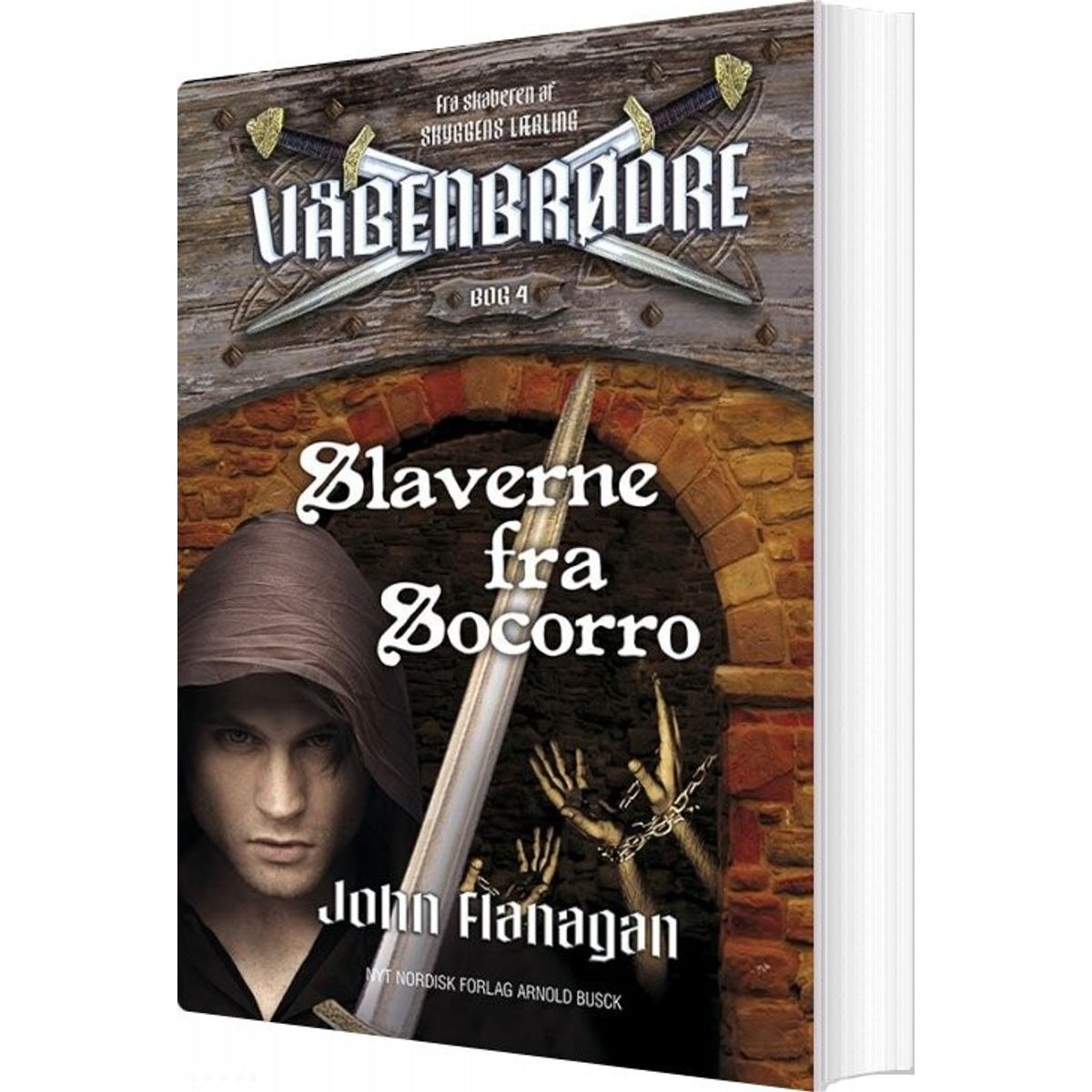 Våbenbrødre 4 - Slaverne Fra Socorro - John Flanagan - Bog