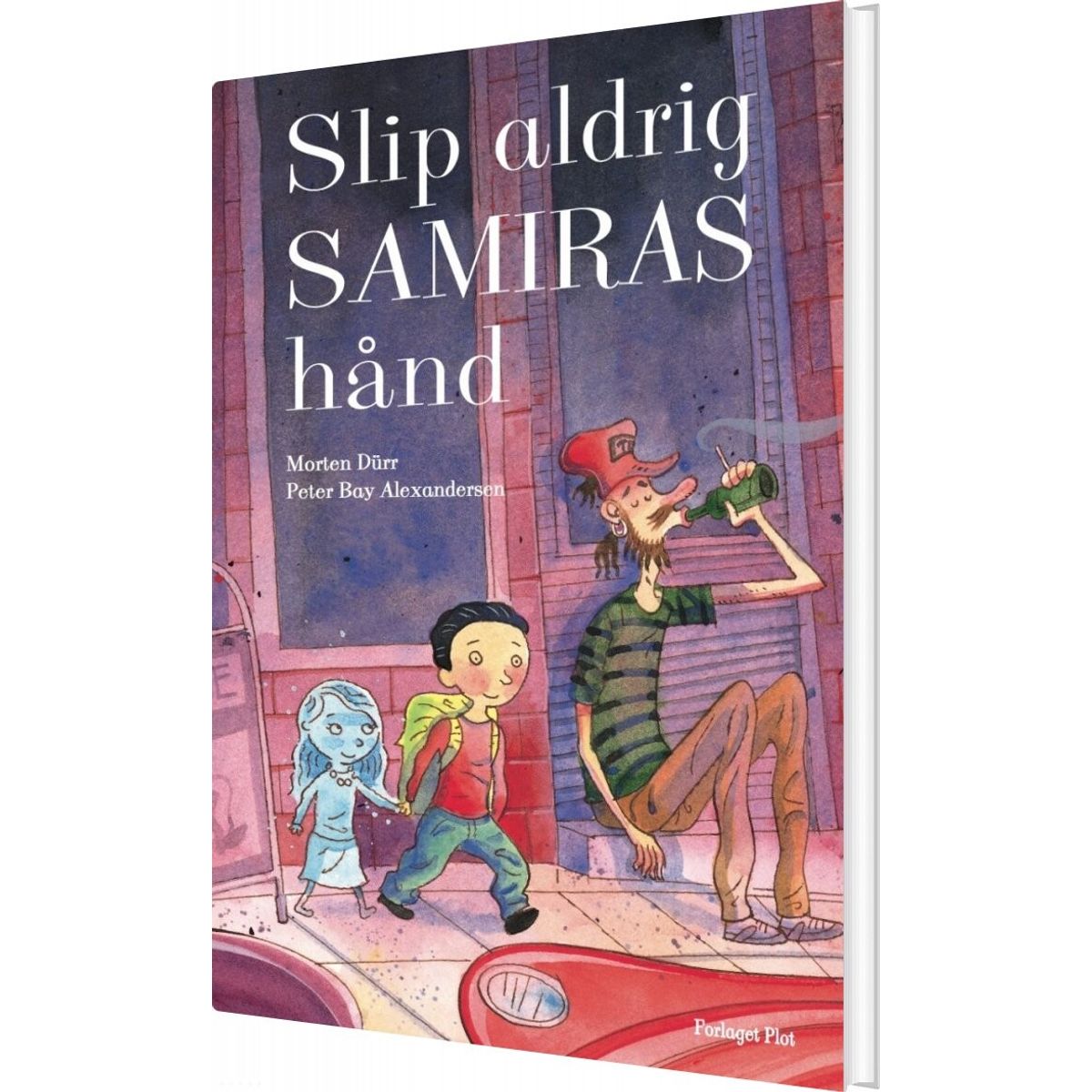 Slip Aldrig Samiras Hånd - Morten Dürr - Bog