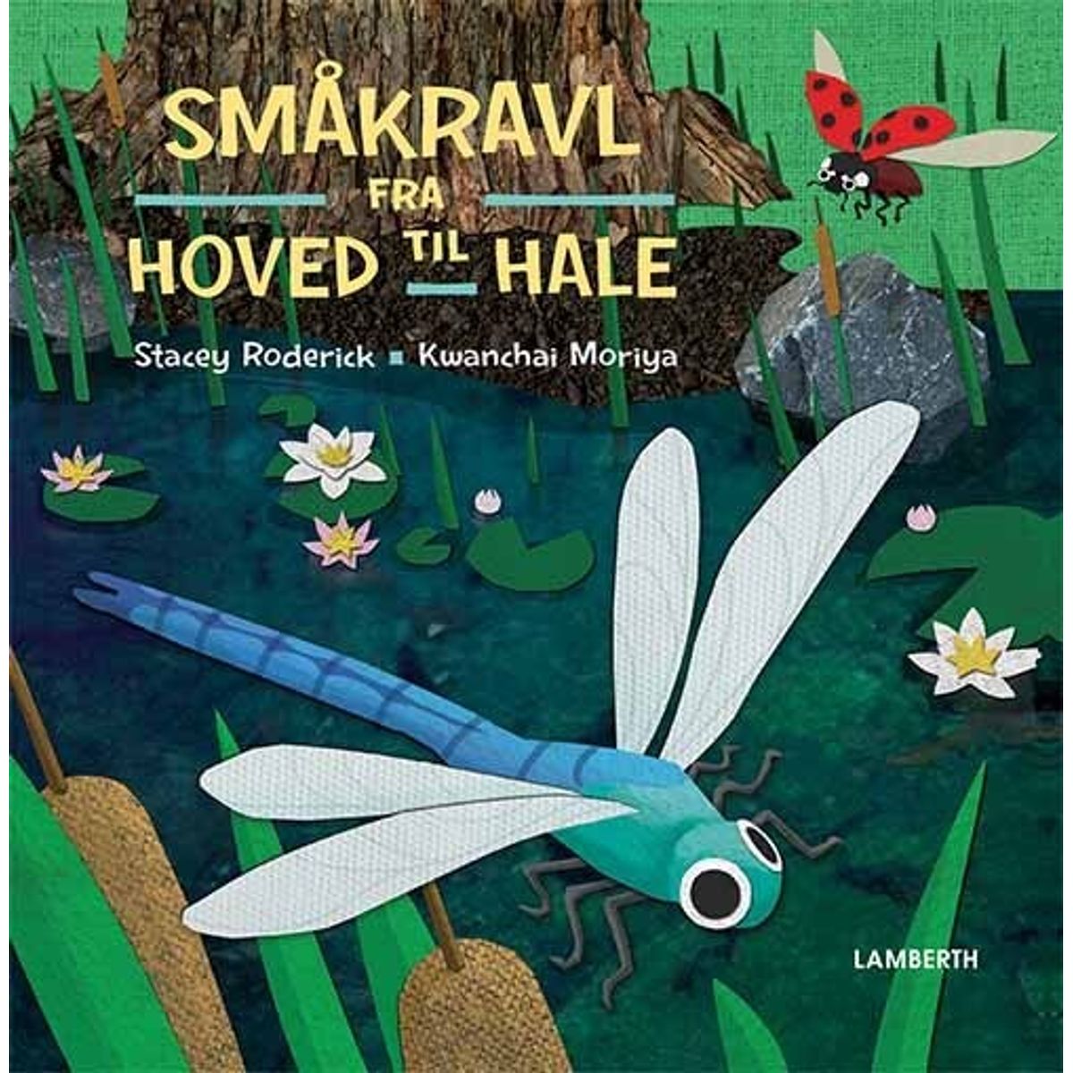 Småkravl - Fra Hoved Til Hale - Stacey Roderick - Bog