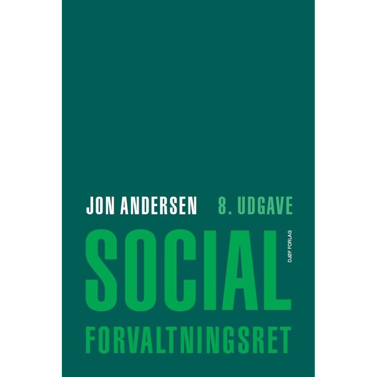 Socialforvaltningsret - Jon Andersen - Bog