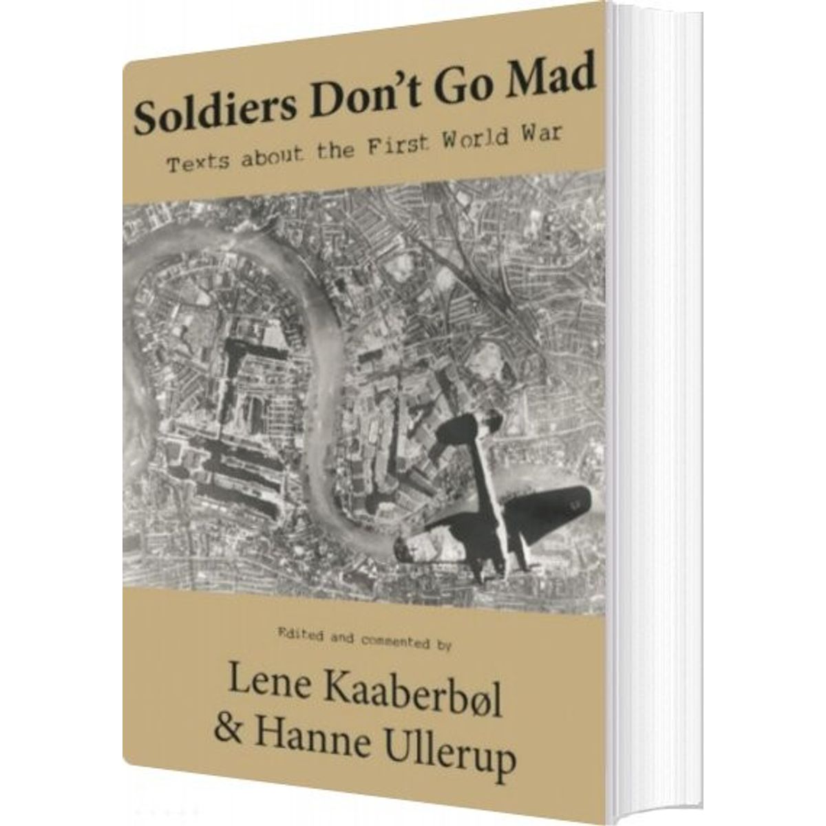 Soldiers Don't Go Mad - Lene Kaaberbøl - English Book