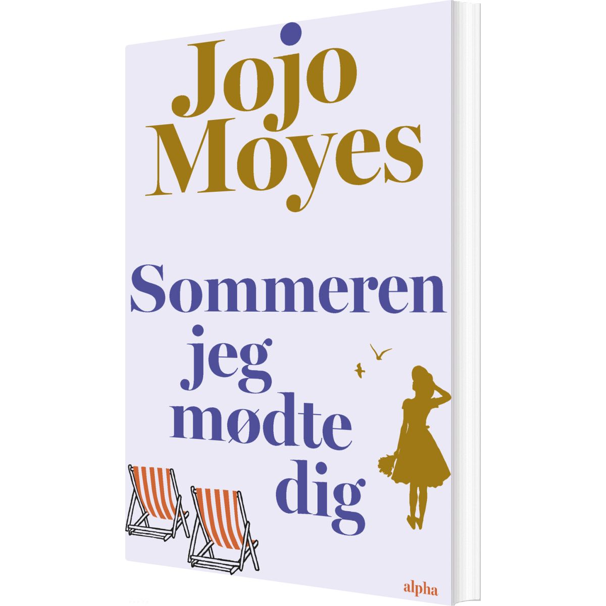 Sommeren Jeg Mødte Dig - Jojo Moyes - Bog