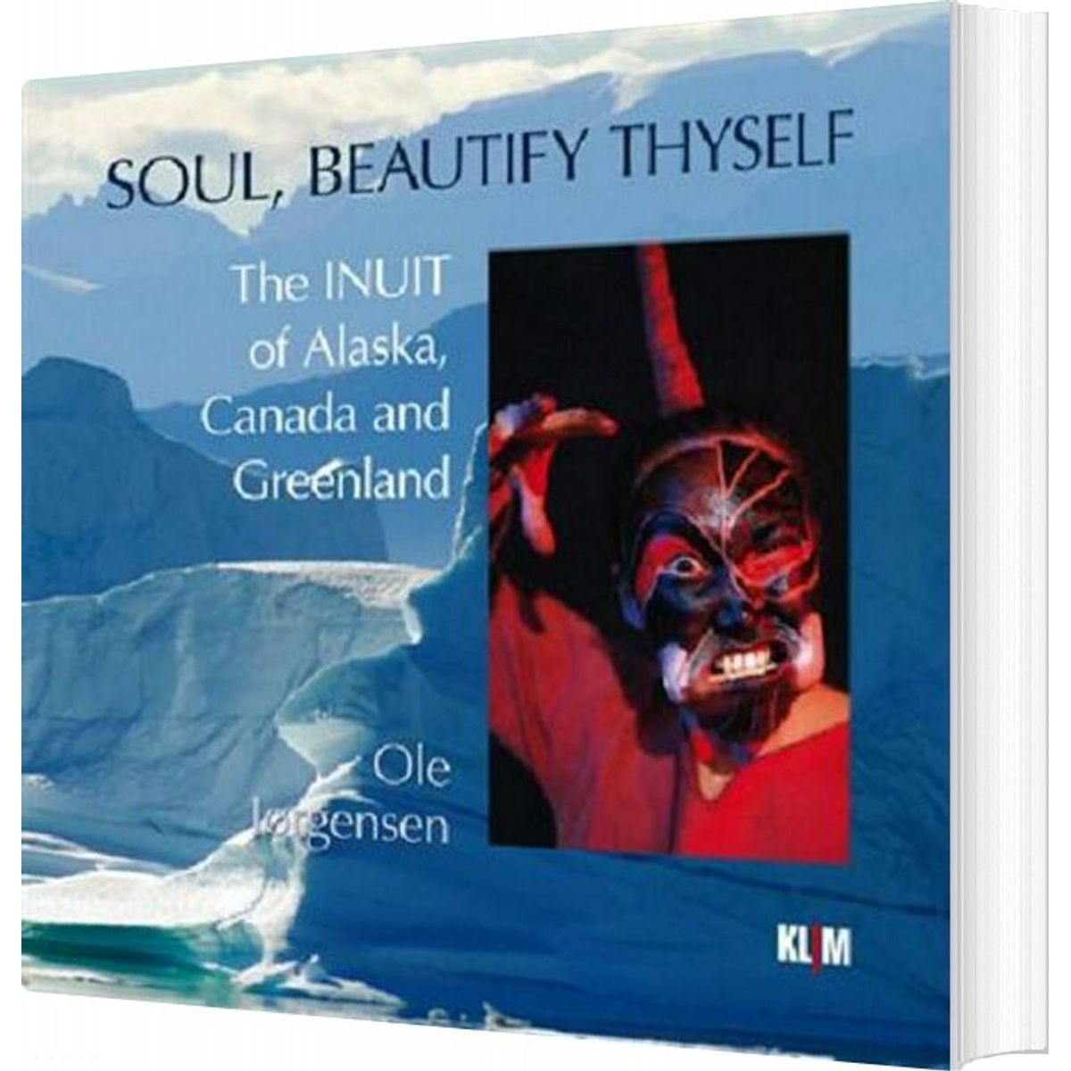 Soul, Beautify Thyself - Ole Jørgensen - English Book