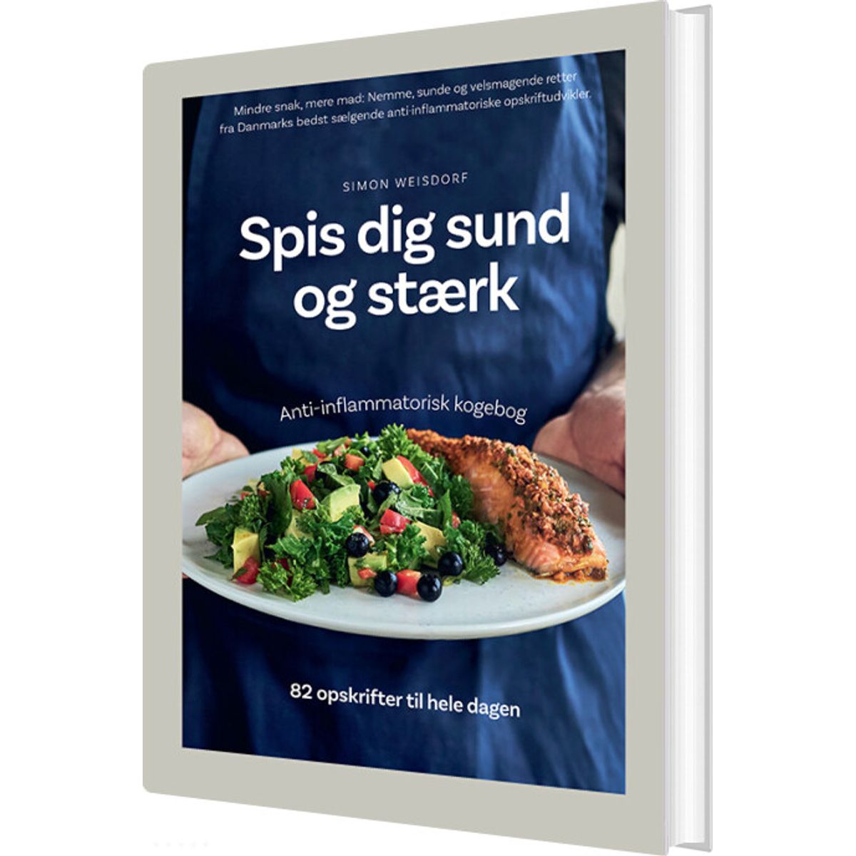 Spis Dig Sund Og Stærk - Simon Weisdorf - Bog