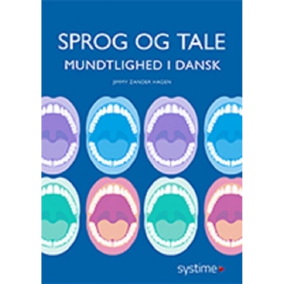 Sprog Og Tale - Jimmy Zander Hagen - Bog